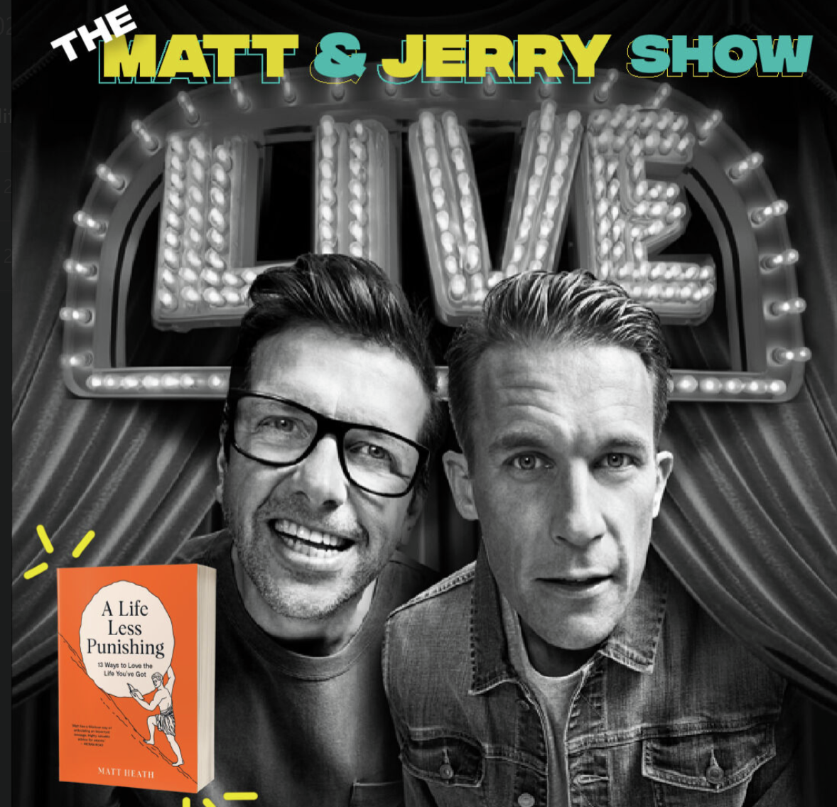 Live Podcast & Book Launch - The Matt & Jerry Show Live