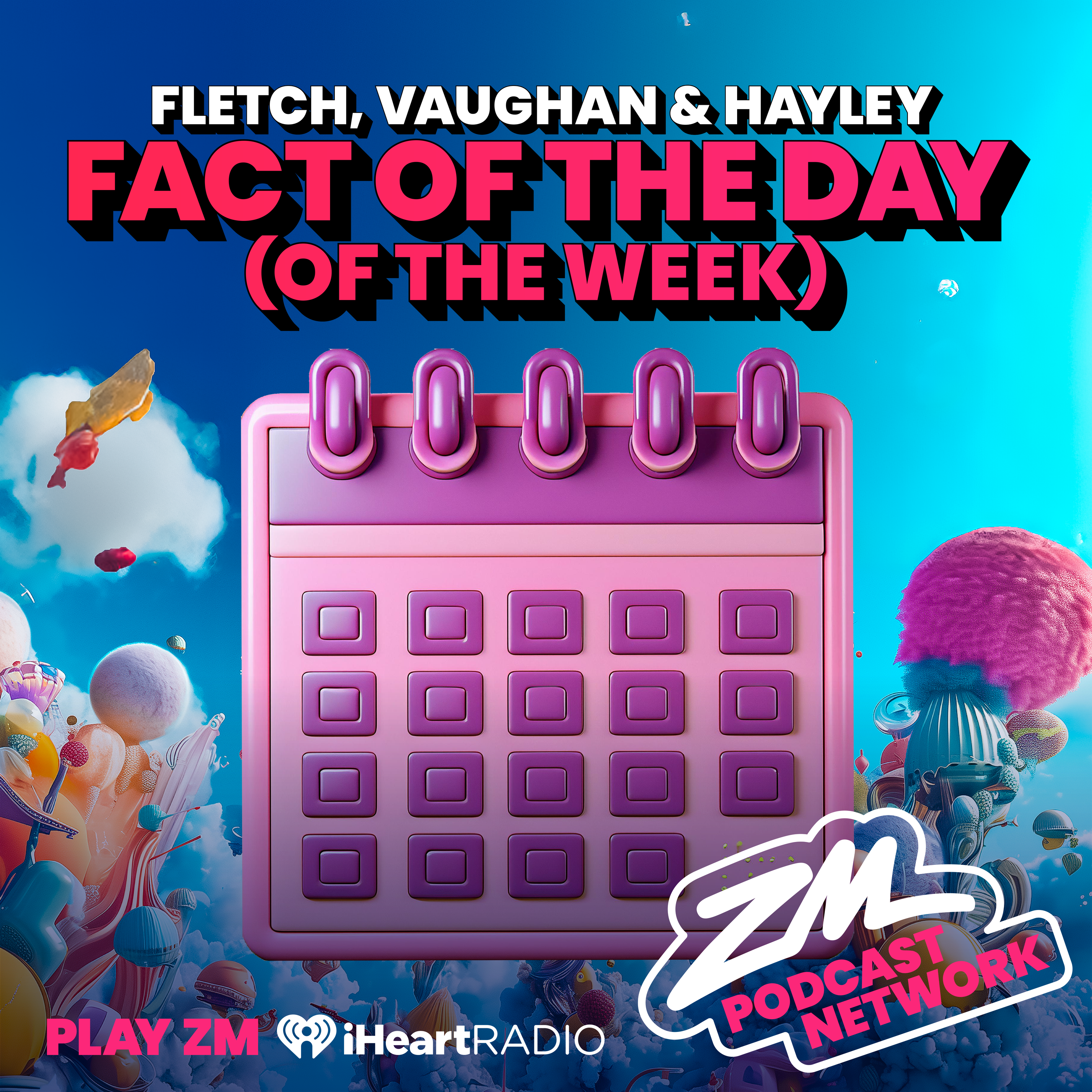 Fletch, Vaughan & Hayley's Fact of the Day (of the Week!) - Calendar Week!