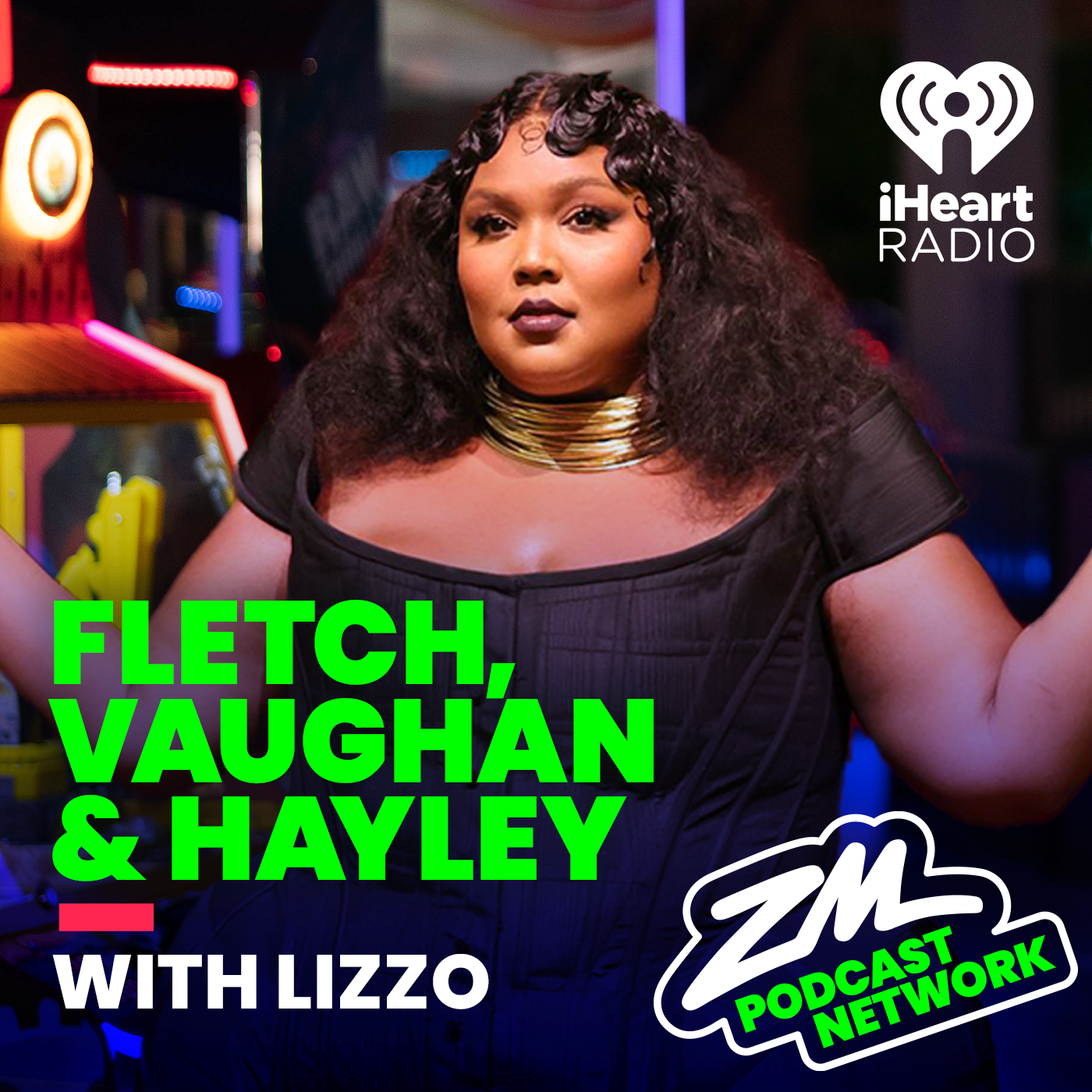 Fletch, Vaughan & Hayley Uncut Podcast - Lizzo!