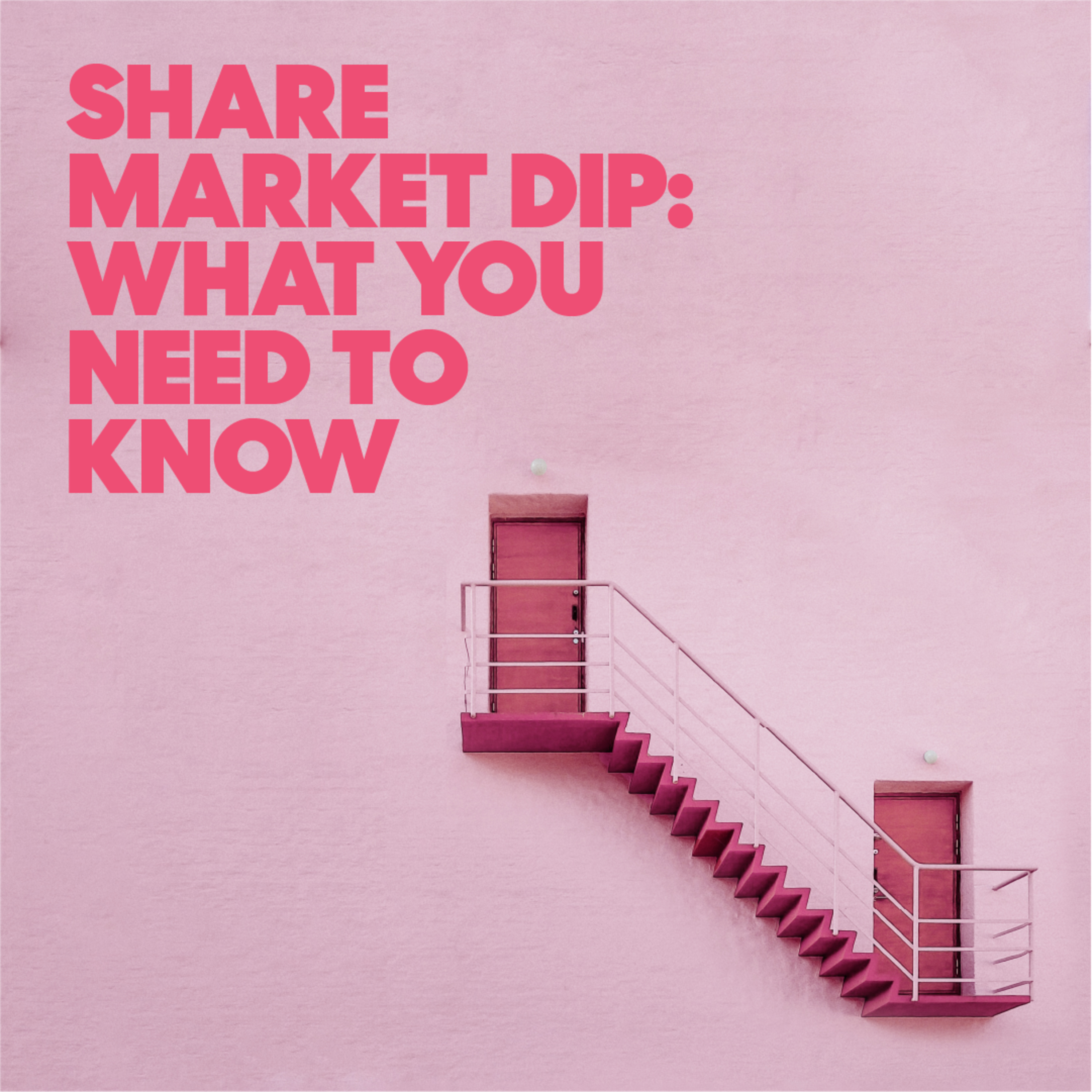 Share market dip: what you need to know