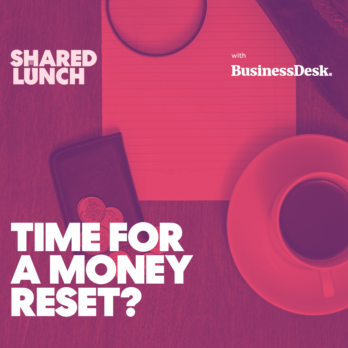Time for a money reset?