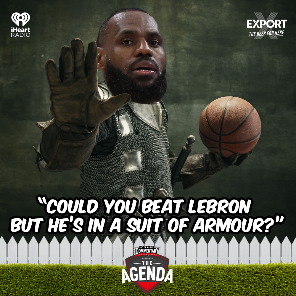 "Could You Beat LeBron But He's In A Suit Of Armour?"