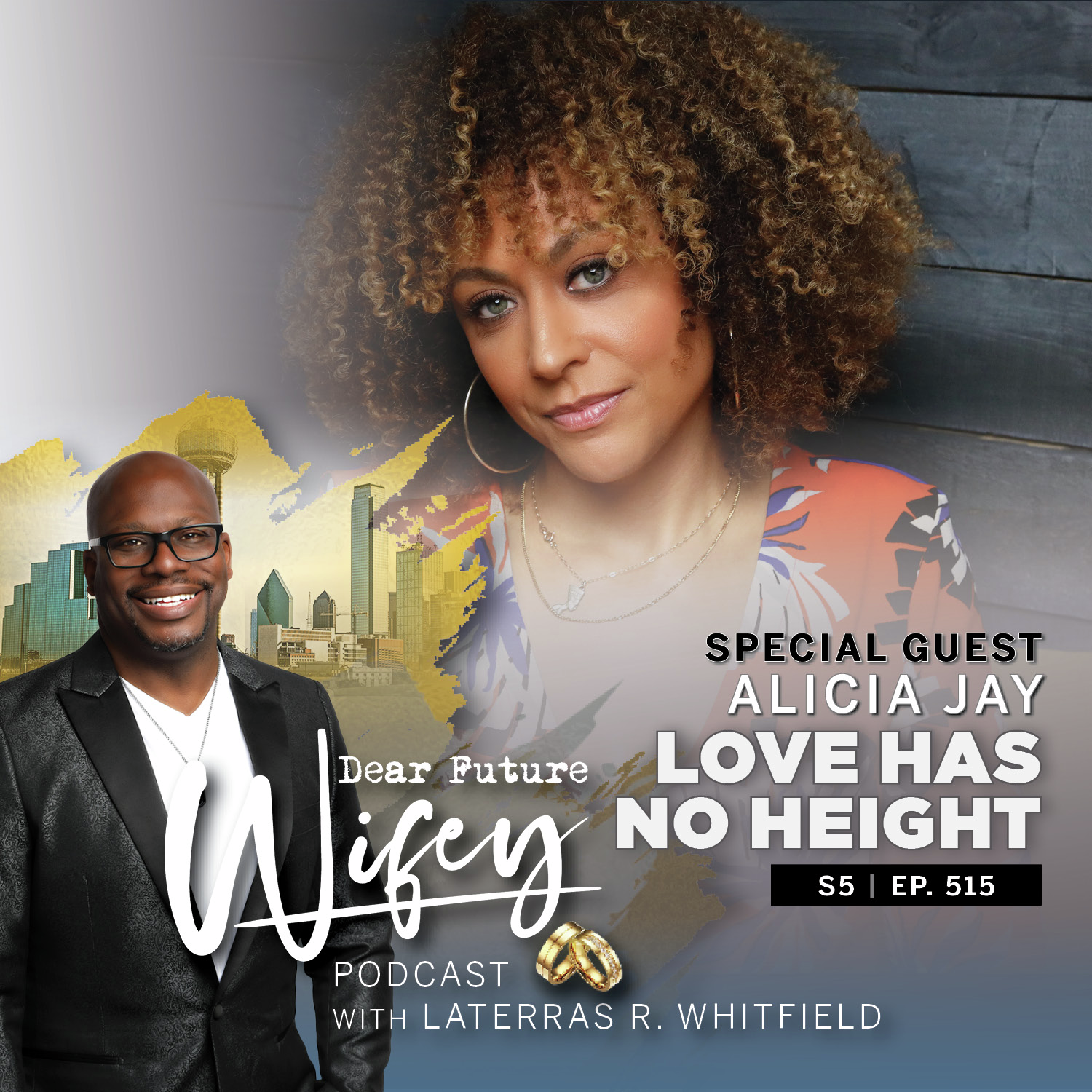 Love Has No Height (Guest: Alicia Jay)