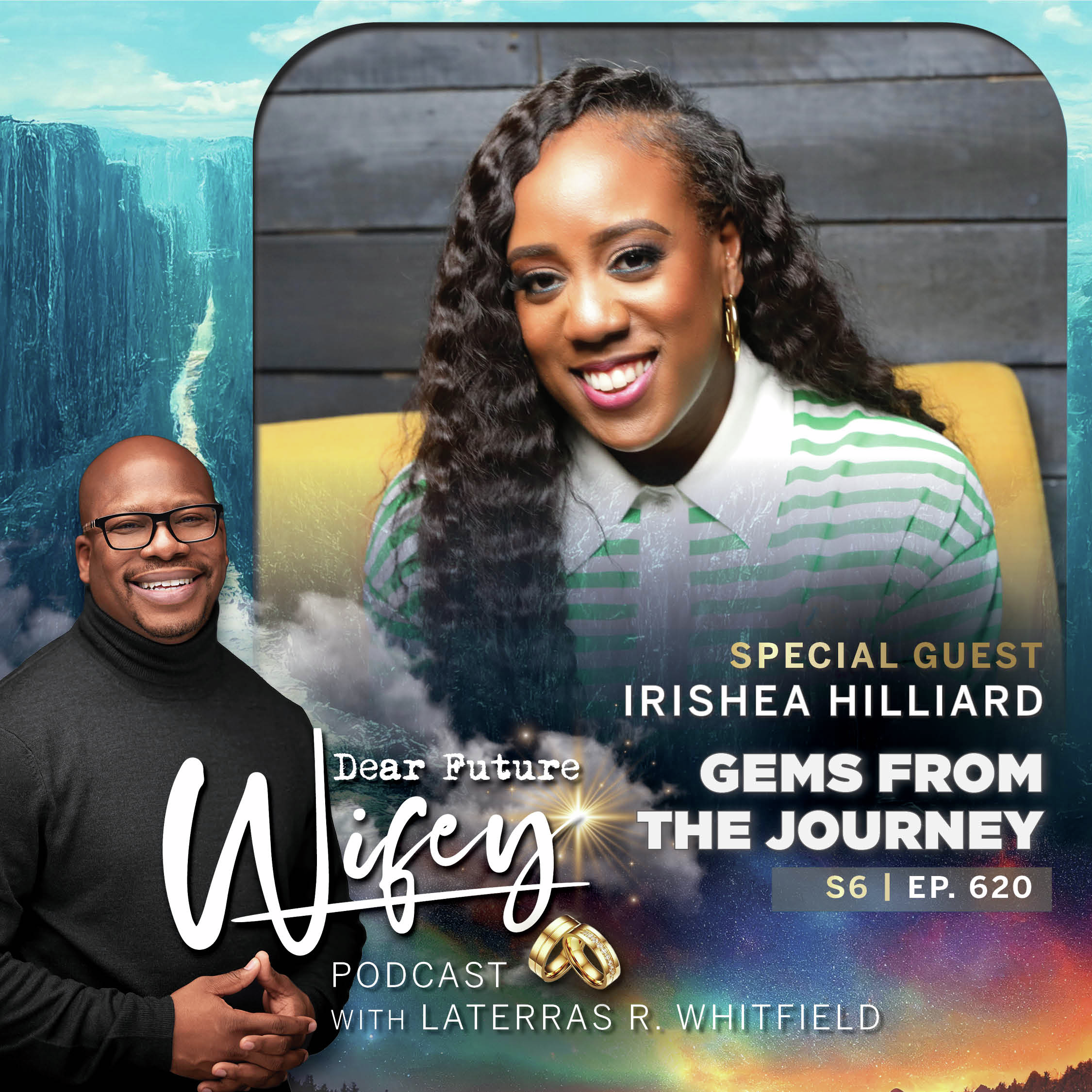 Gems From The Journey (Guest: Irishea Hilliard)