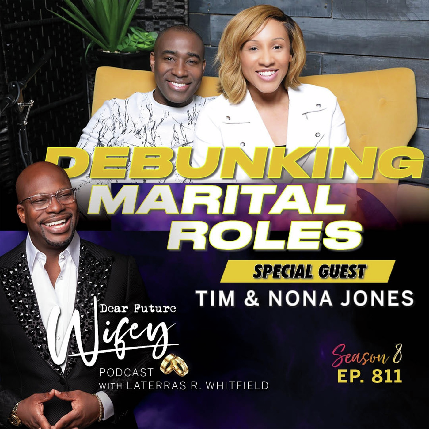 Debunking Marital Roles (Guests: Tim & Nona Jones)