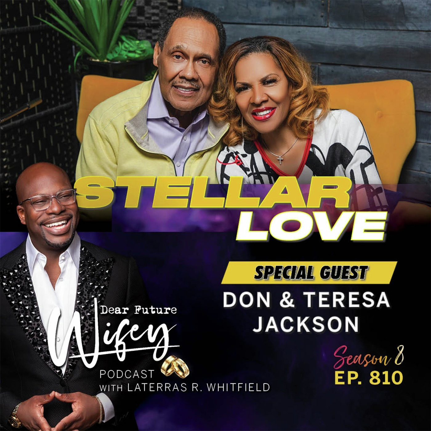 Stellar Love (Guests: Don & Teresa Jackson)