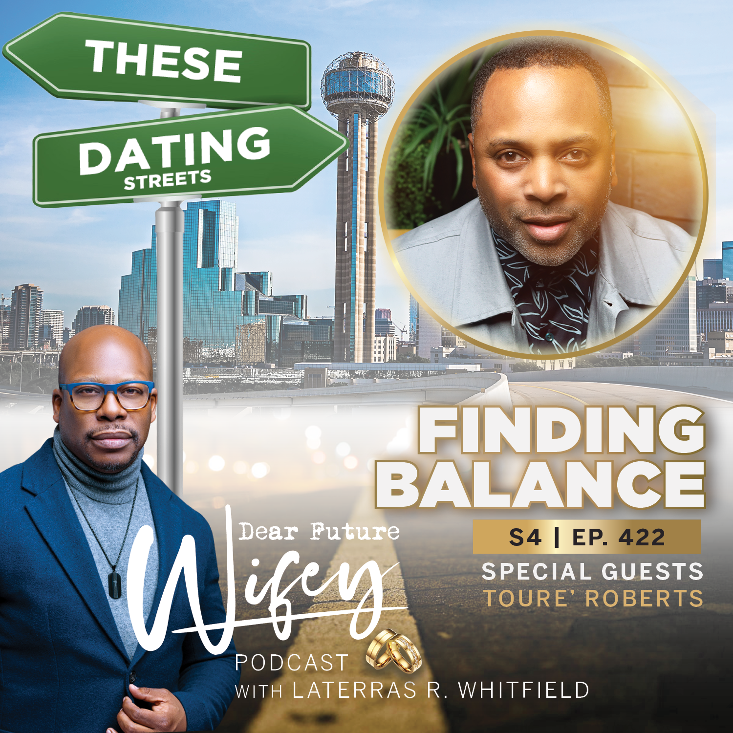 Finding Balance (Guest: Touré Roberts)