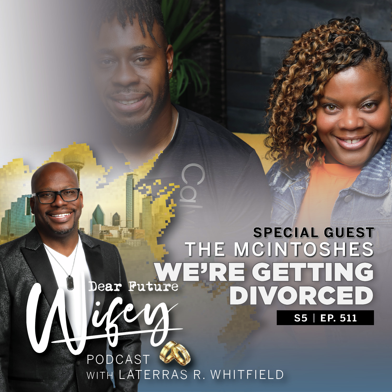 We're Getting Divorced (Guest: Vincent & Pervalia McIntosh)