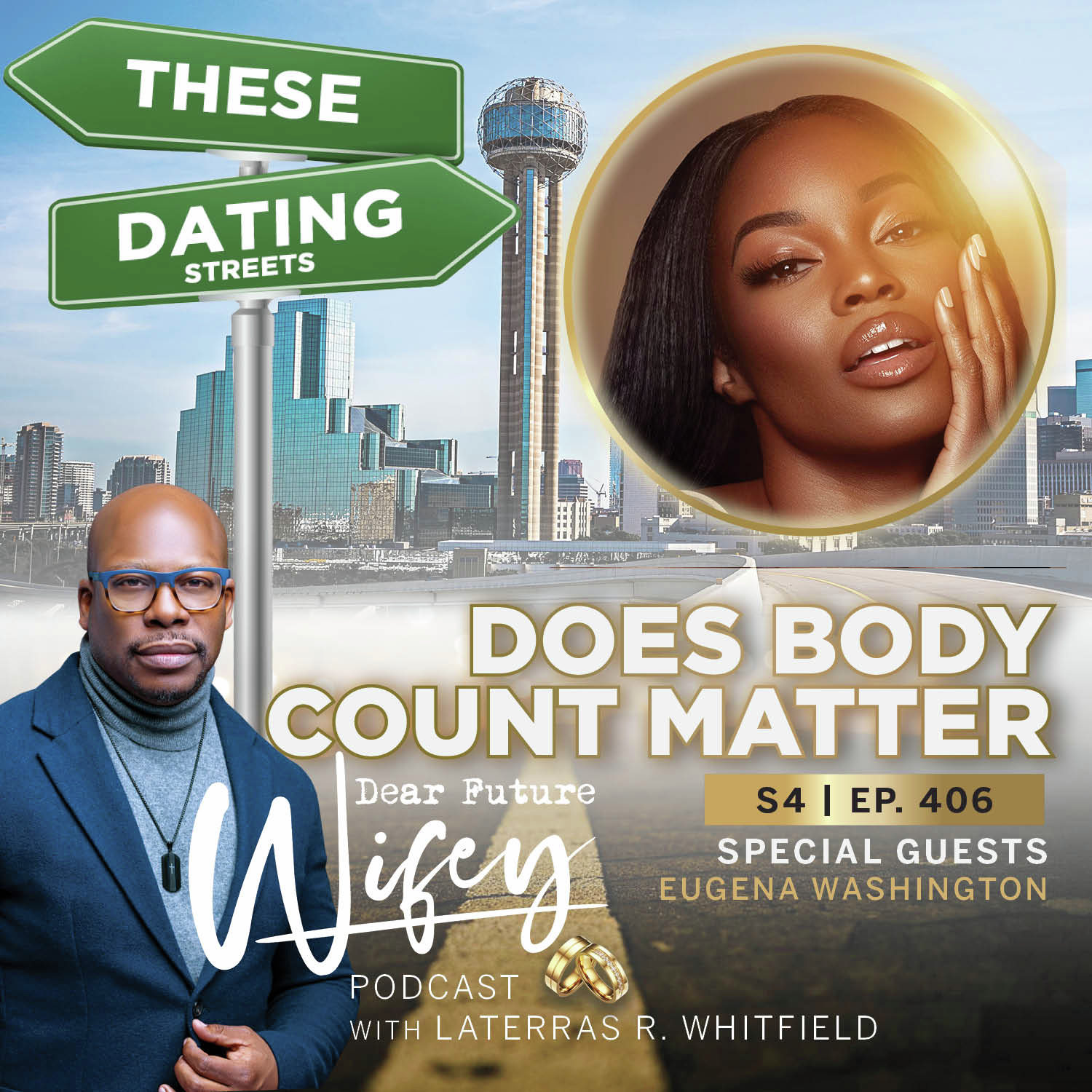 Does Body Count Matter? (Guest: Eugena Washington)