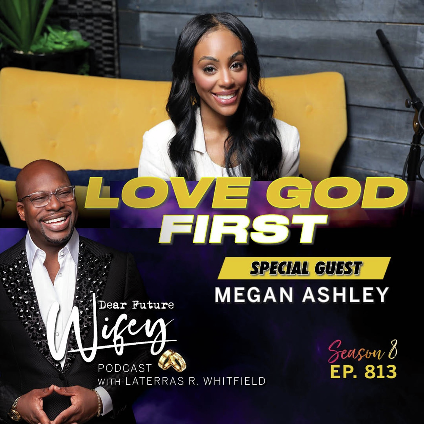 Love God First (Guest: Megan Ashley)