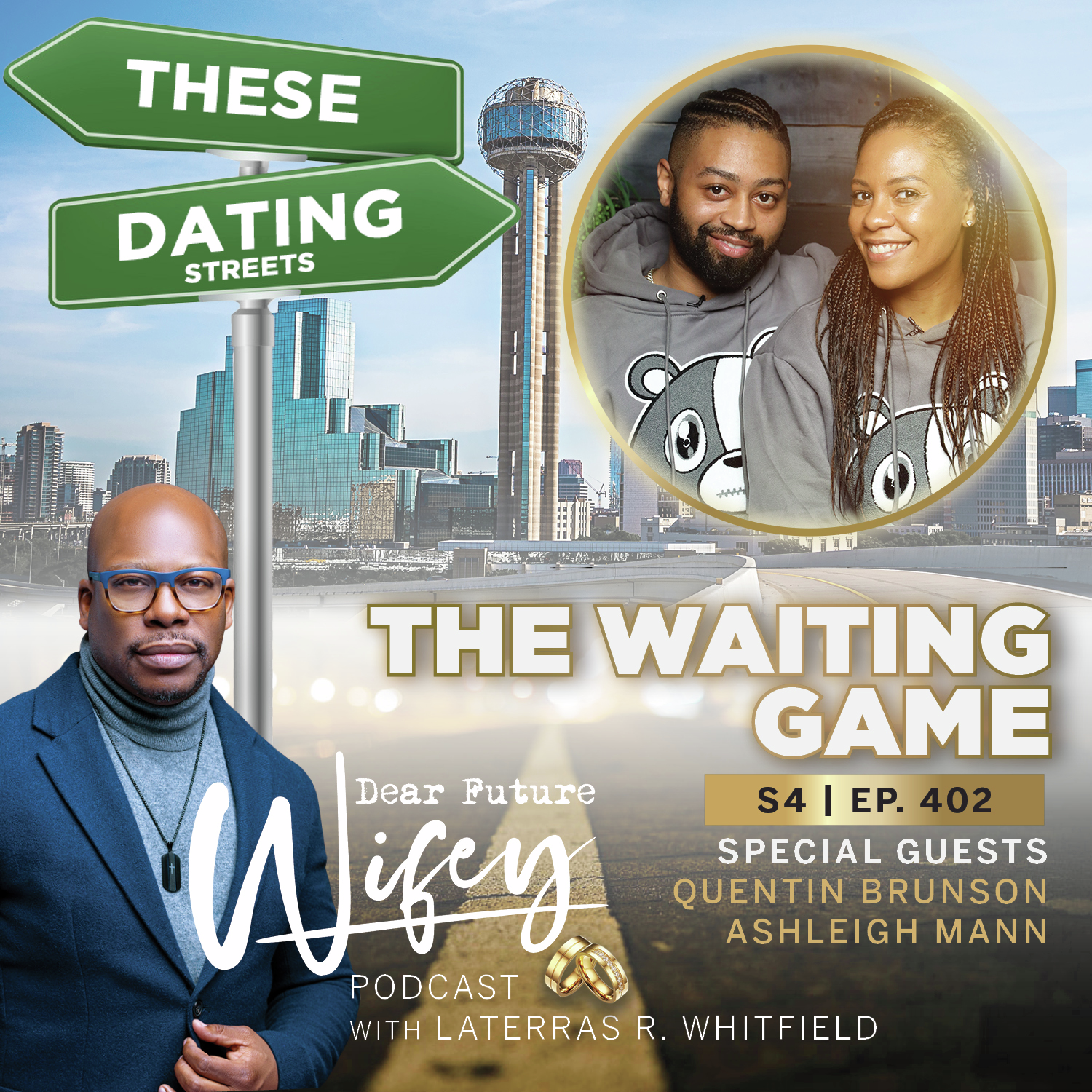 The Waiting Game (Guests: Quentin Brunson+Ashleigh Mann)