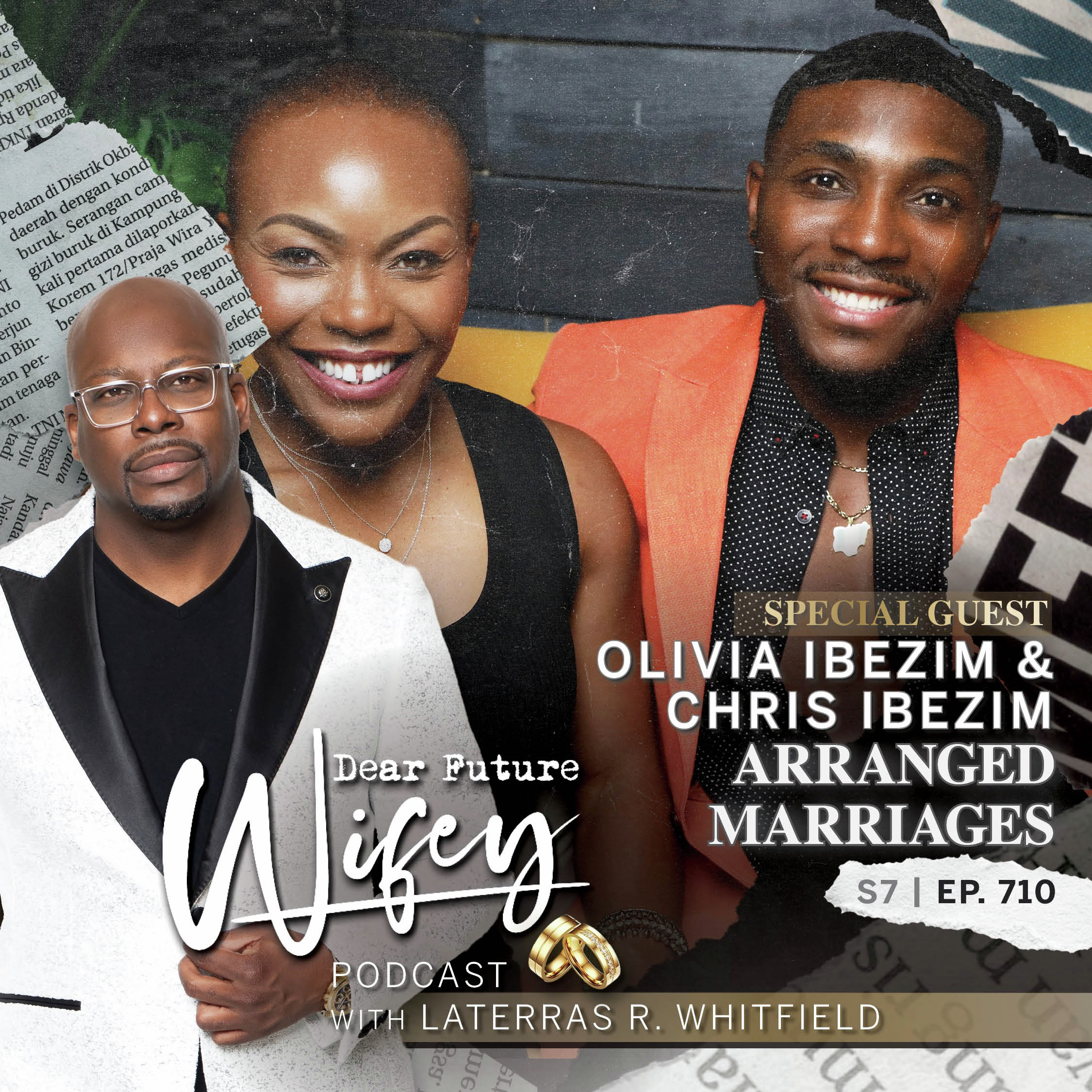 Arranged Marriages (Guests: Olivia Ibezim + Chris Ibezim)