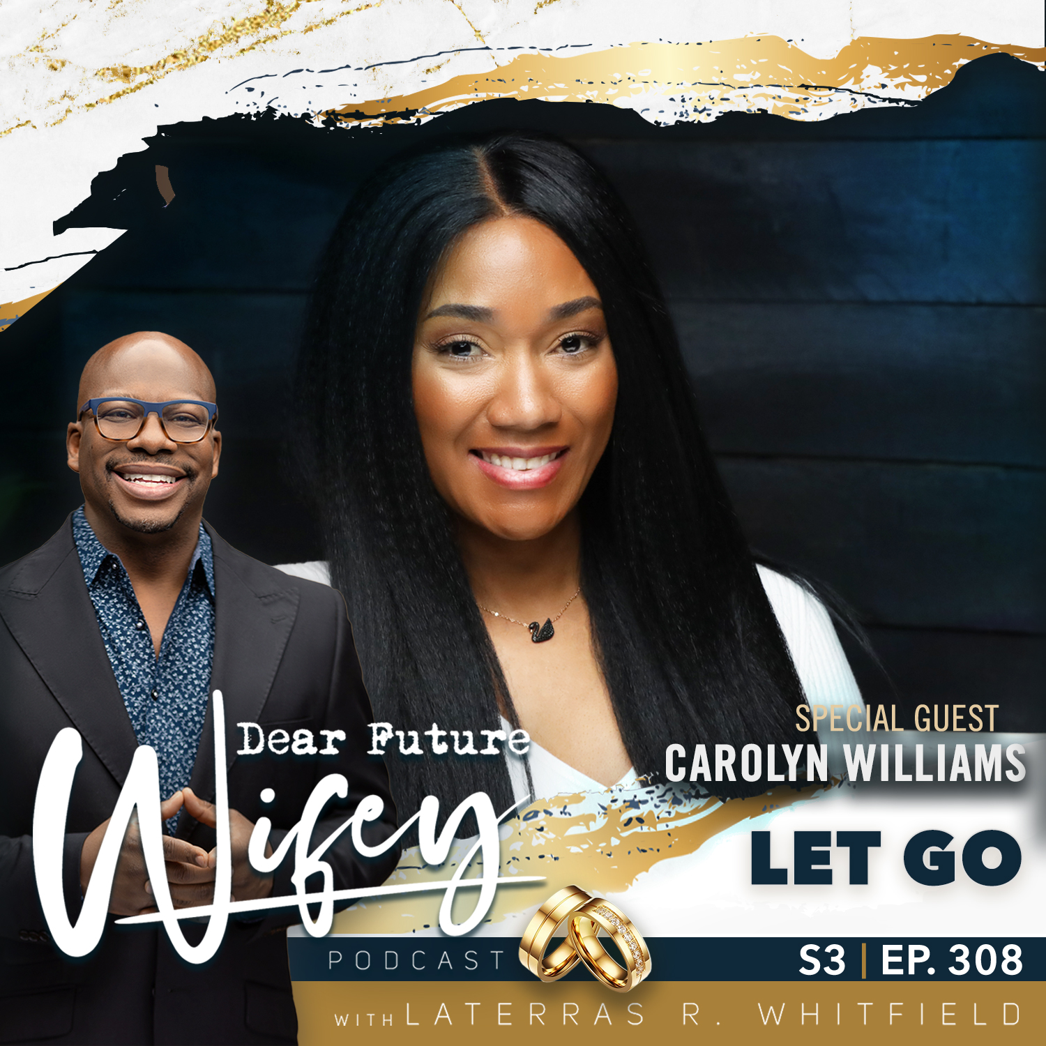 Let Go (Guest: Carolyn Williams)