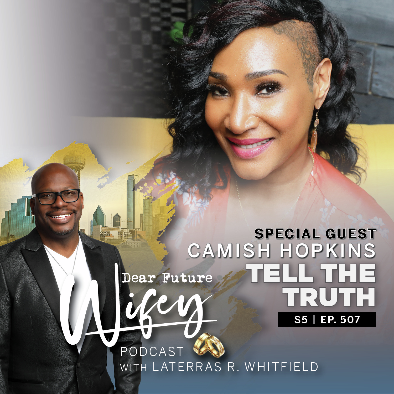 Tell the Truth (Guest: Camish Hopkins)