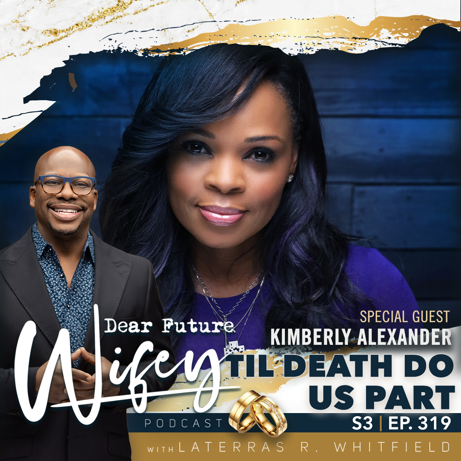 Til Death Do Us Part (Guest: Kimberly Alexander)