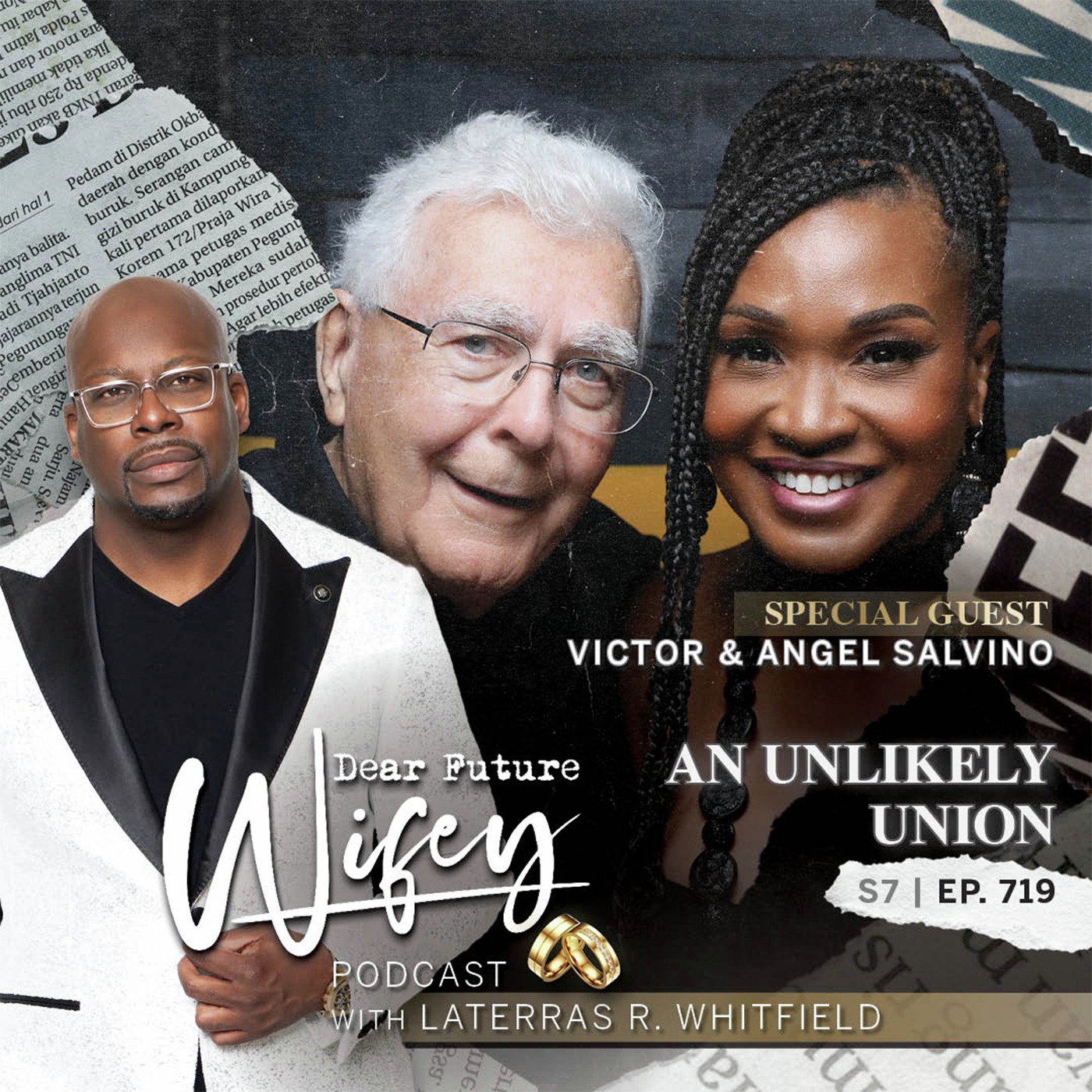 An Unlikely Union (Guests: Victor and Angel Adams Salvino)