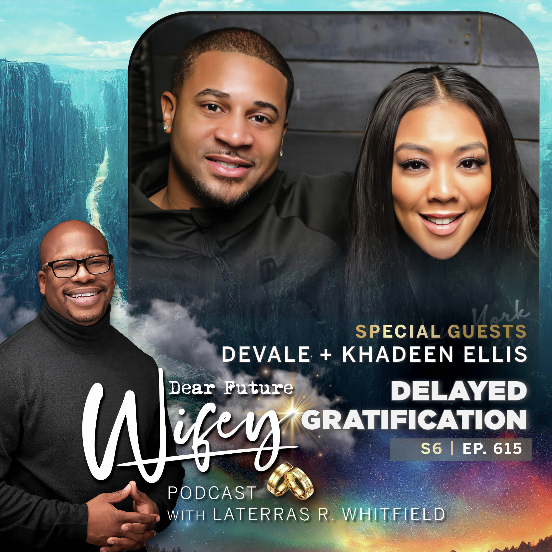 Delayed Gratification (Guests: Khadeen and Devale Ellis)