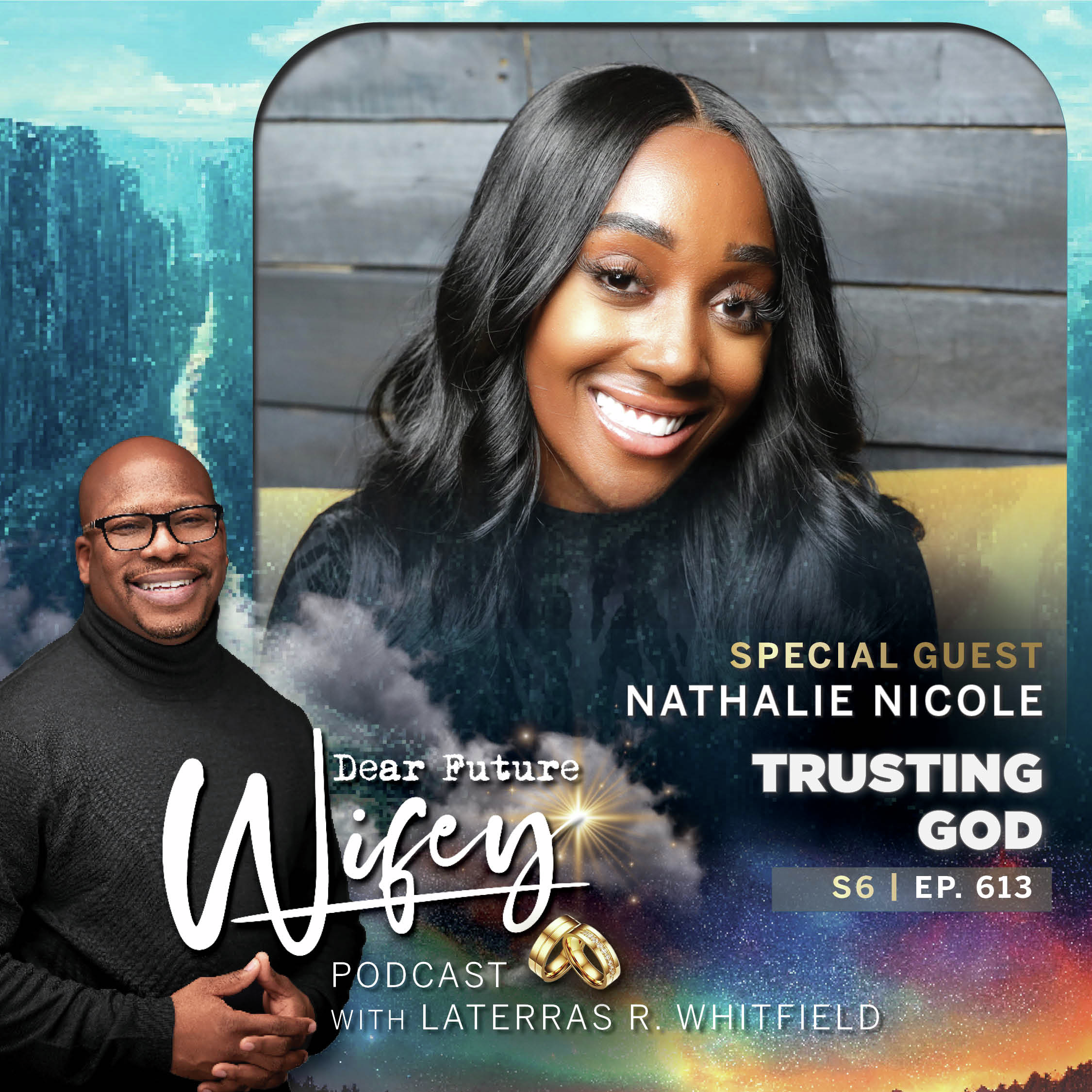 Trusting God (Guest: Nathalie Nicole)