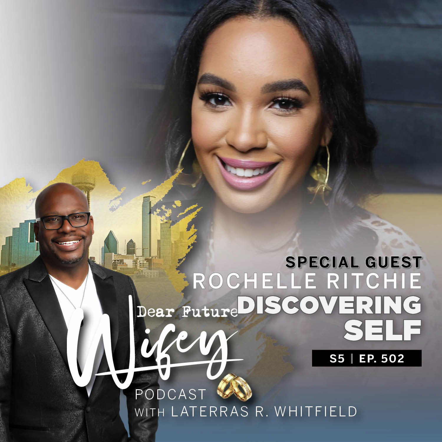 Discovering Self (Guest: Rochelle Ritchie)