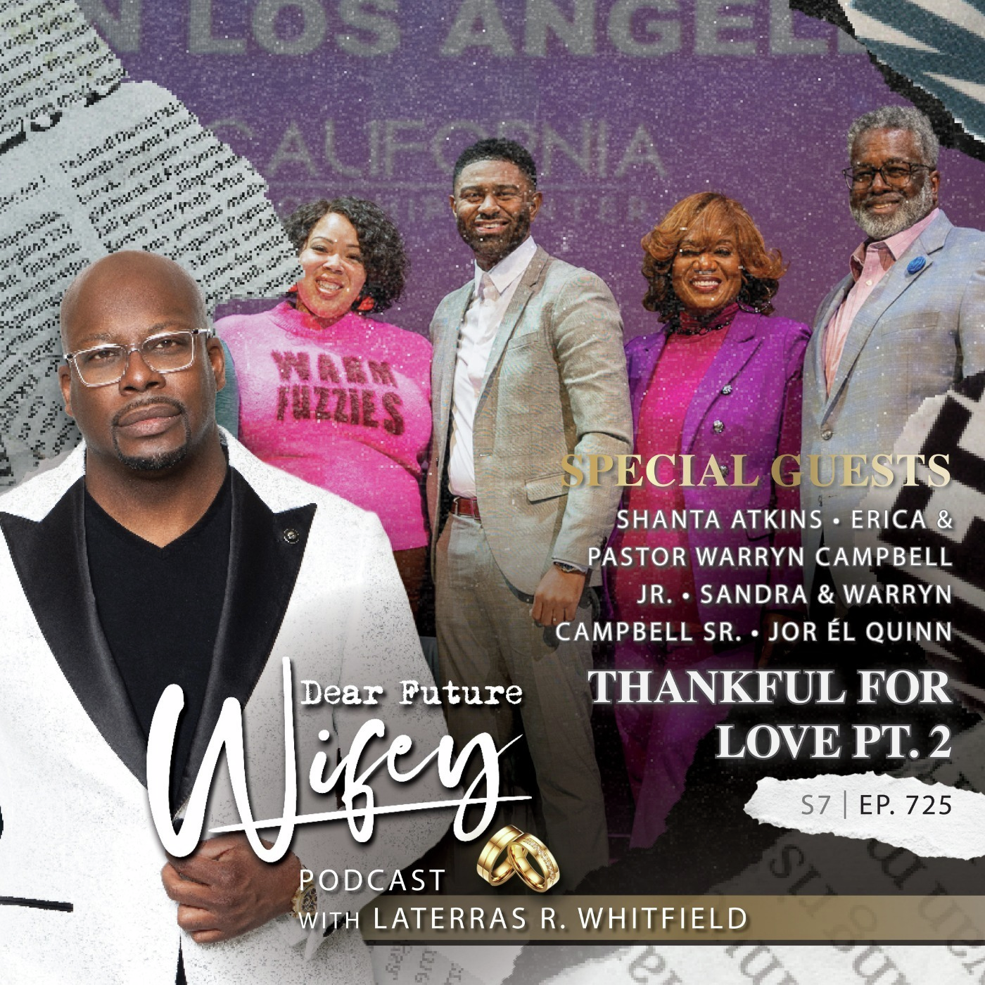 Thankful for Love | Pt.2 | (Guests: The Campbells Jr., The Campbells Sr., Shanta Atkins, & Jorél Quinn)