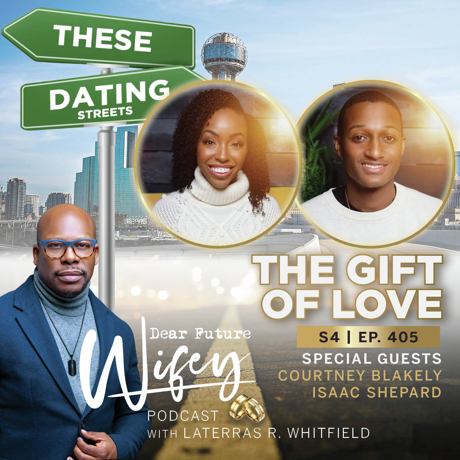 The Gift of Love (Guests: Courtney Blakely + Isaac Shepard)