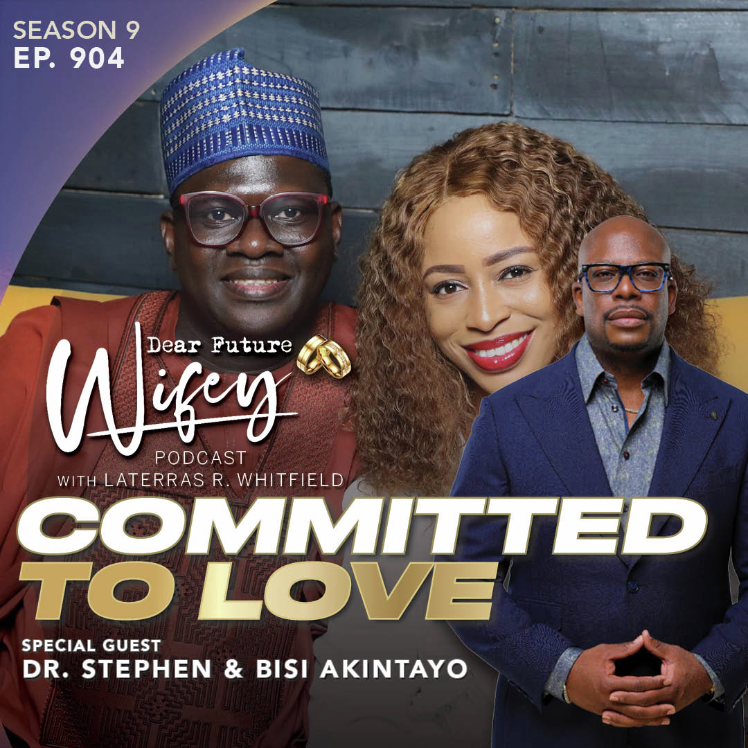 Committed to Love (Guests: Dr. Stephen & Bisi Akintayo)