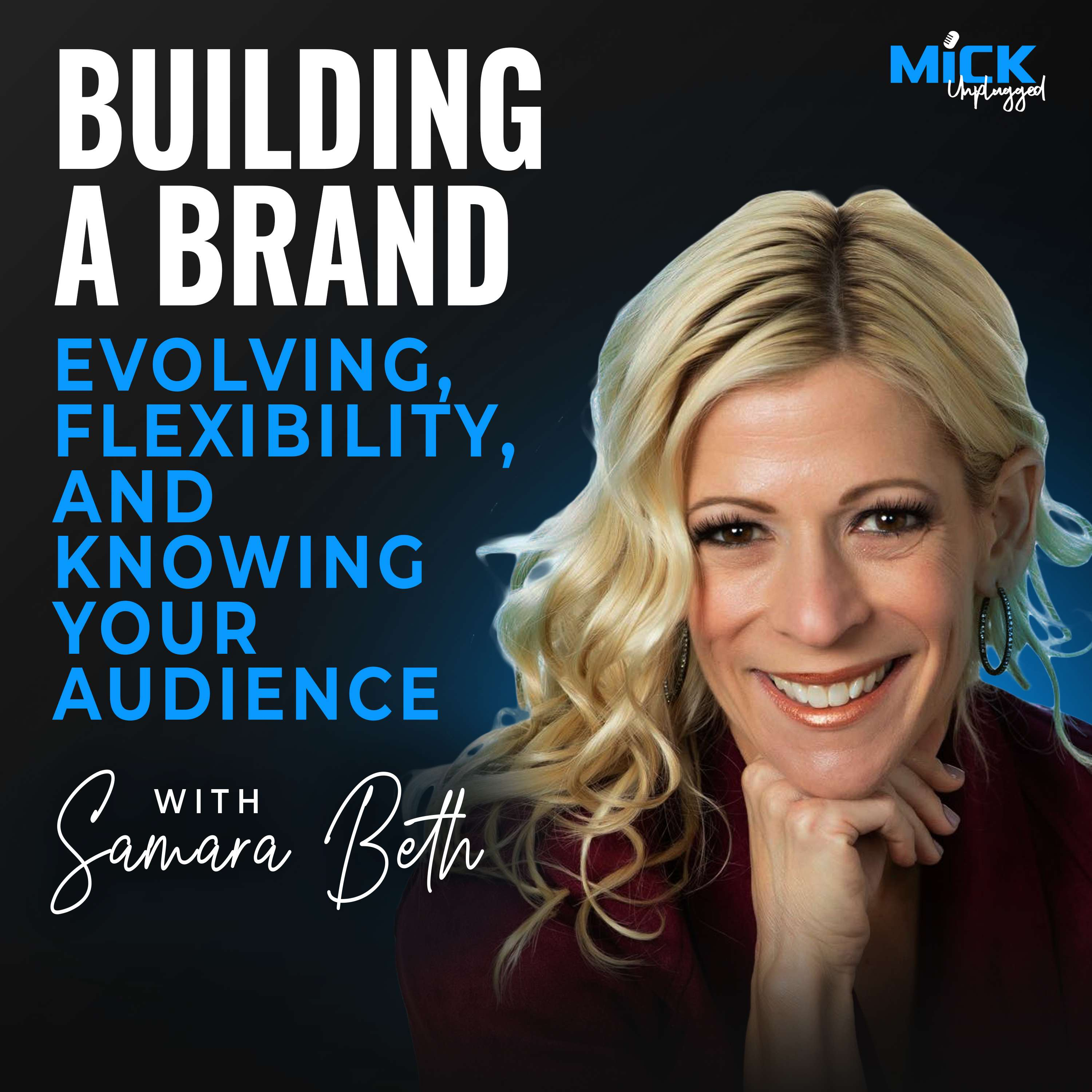 Samara Beth | Building a Brand: Evolving, Flexibility, and Knowing Your Audience