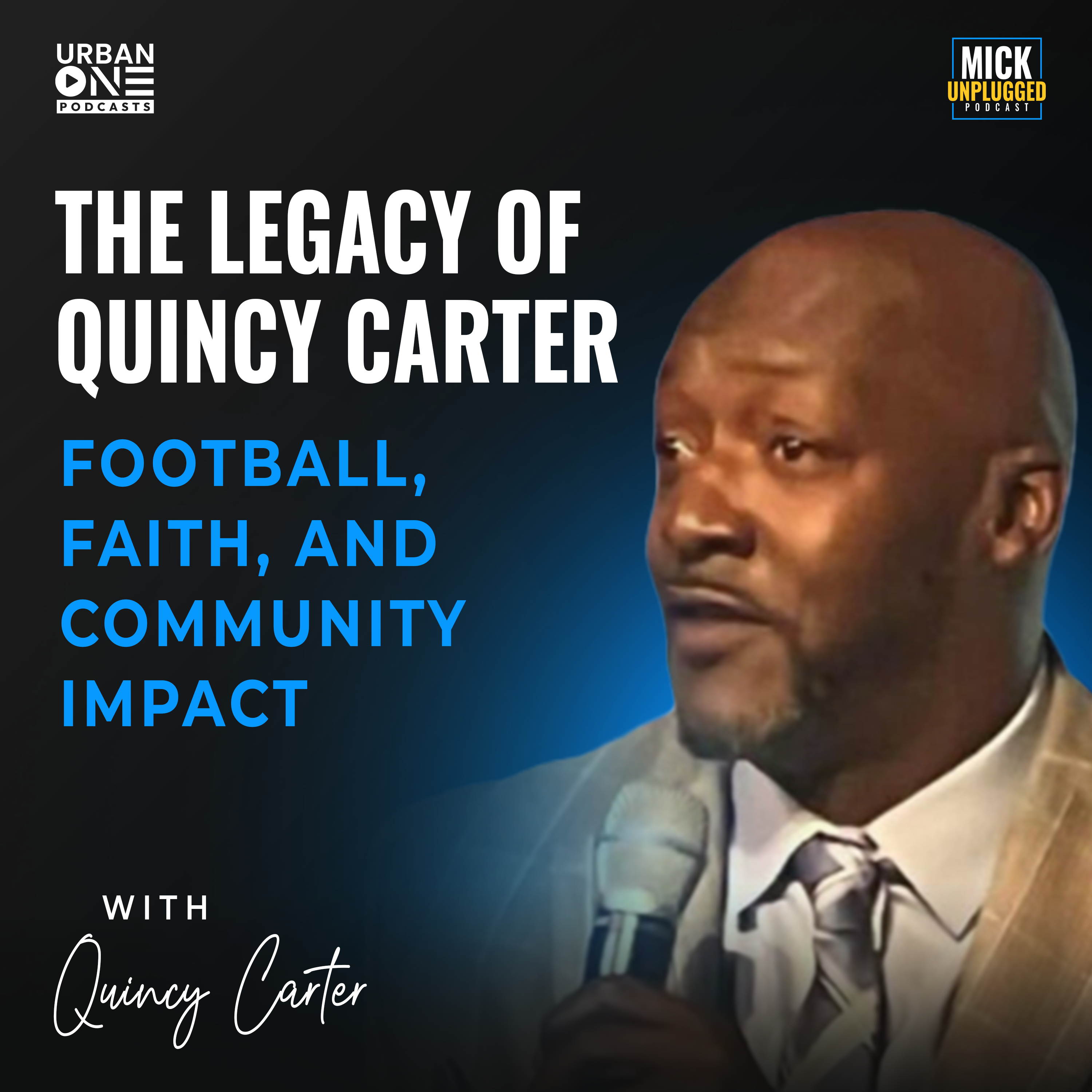 Quincy Carter | The Legacy of Quincy Carter: Football, Faith, and Community Impact by Mick Hunt