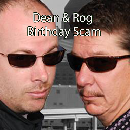 Dean & Rog's Celebrity Birthday Scam - 2/1/24