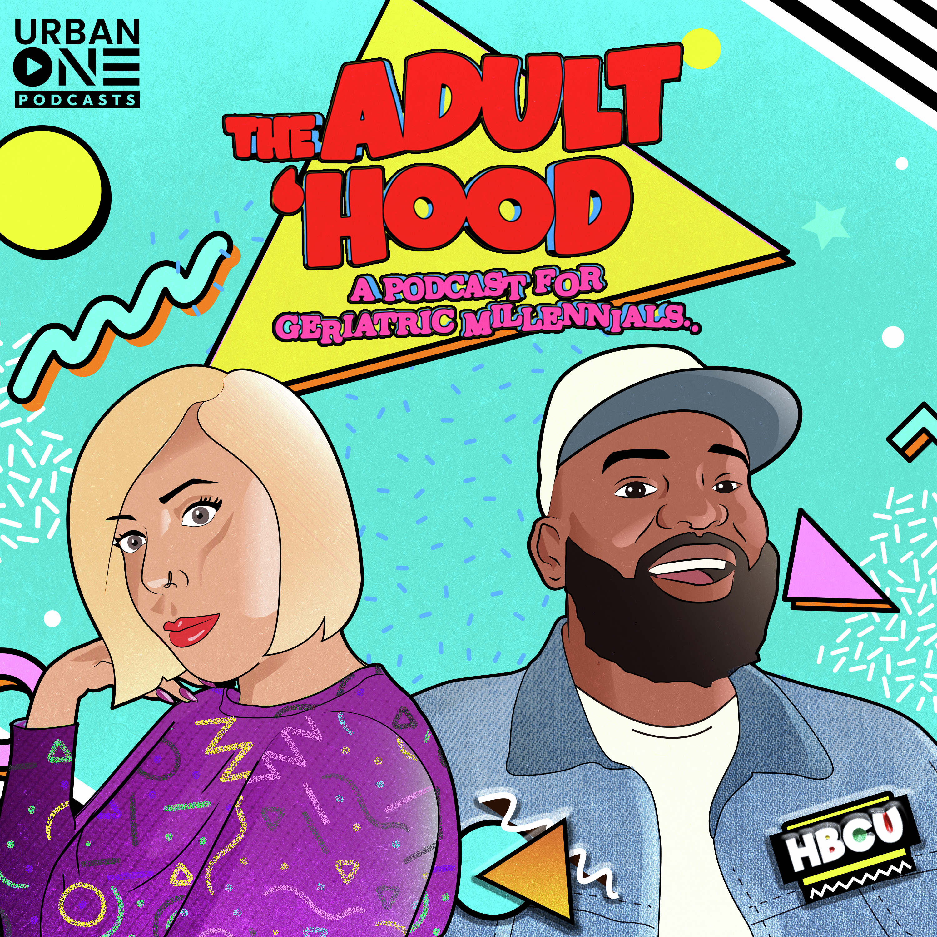 The Adult' Hood: A Podcast for Geriatric Millennials... Coming Soon