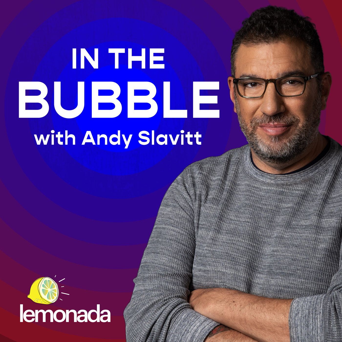 In The Bubble (with Andy Slavitt)