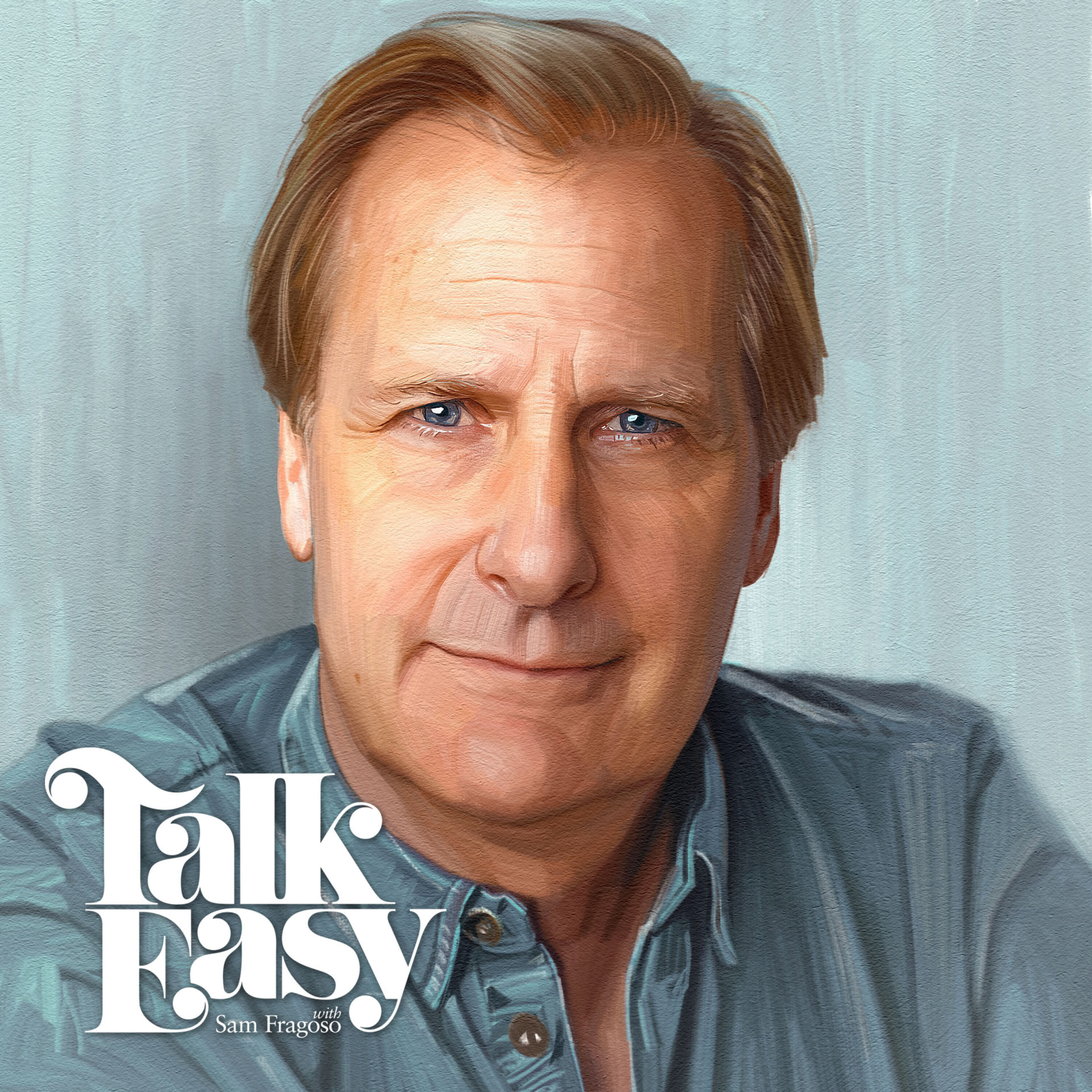 The Stories of Actor Jeff Daniels - podcast episode cover