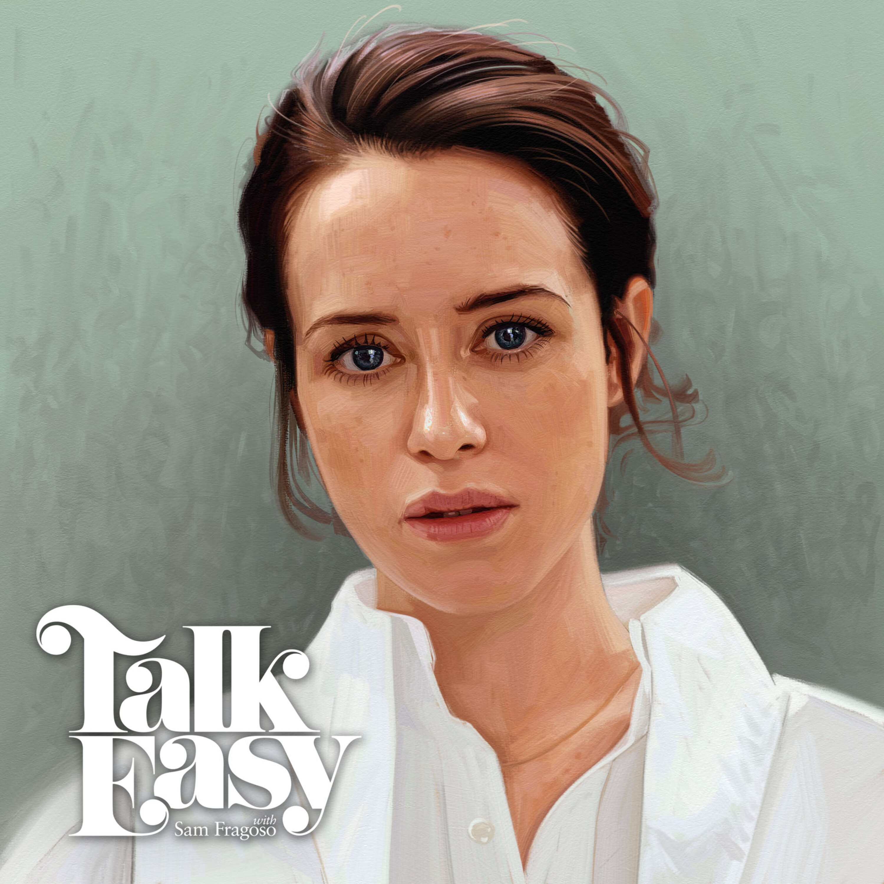 Actor Claire Foy Observes the Unobserved - podcast episode cover