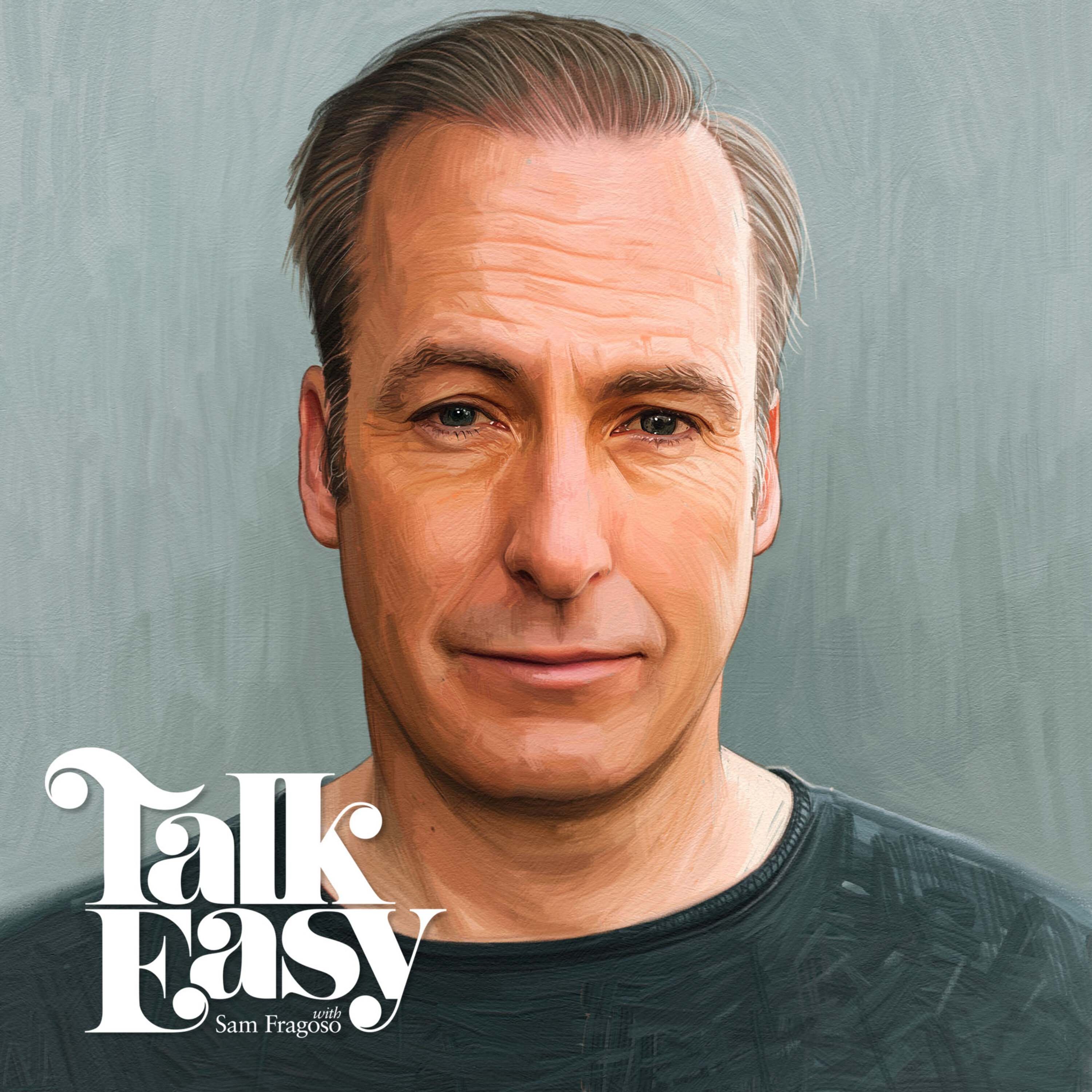 Actor Bob Odenkirk: The King of (Dark) Comedy - podcast episode cover