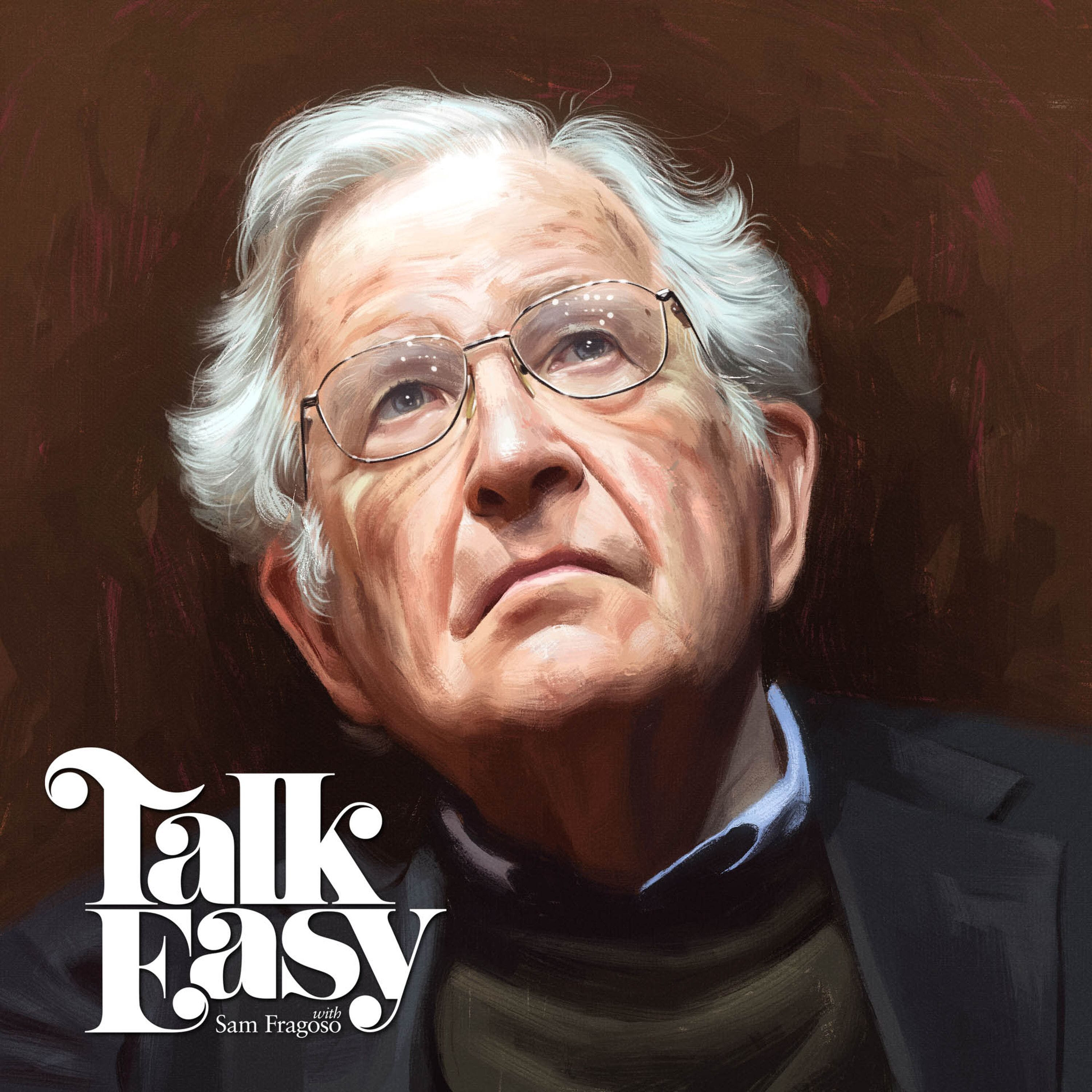 Episode 167 - Noam Chomsky (plus Dr. Ashish Jha of the Harvard Global Health Institute) - podcast episode cover