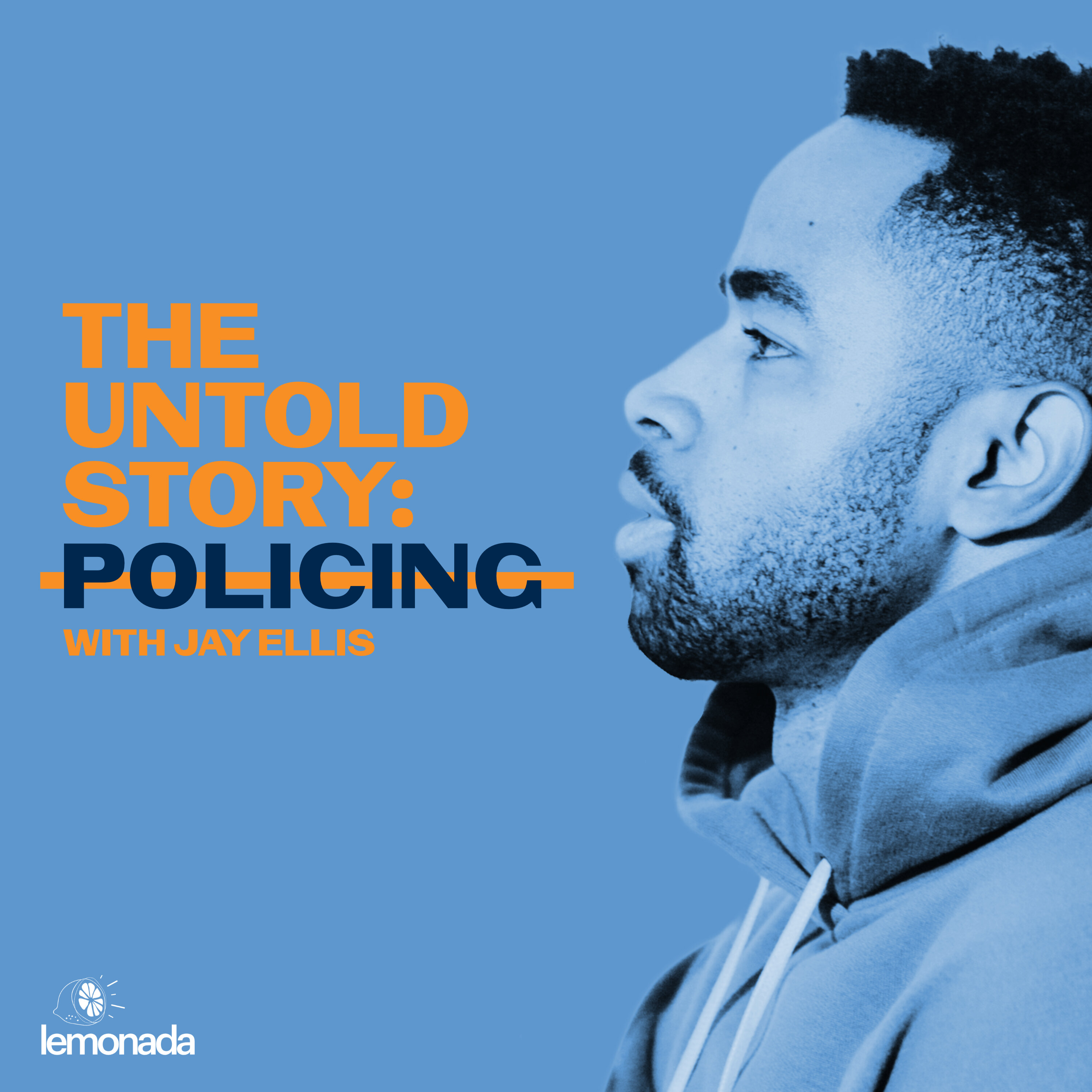 Introducing The Untold Story: Policing
