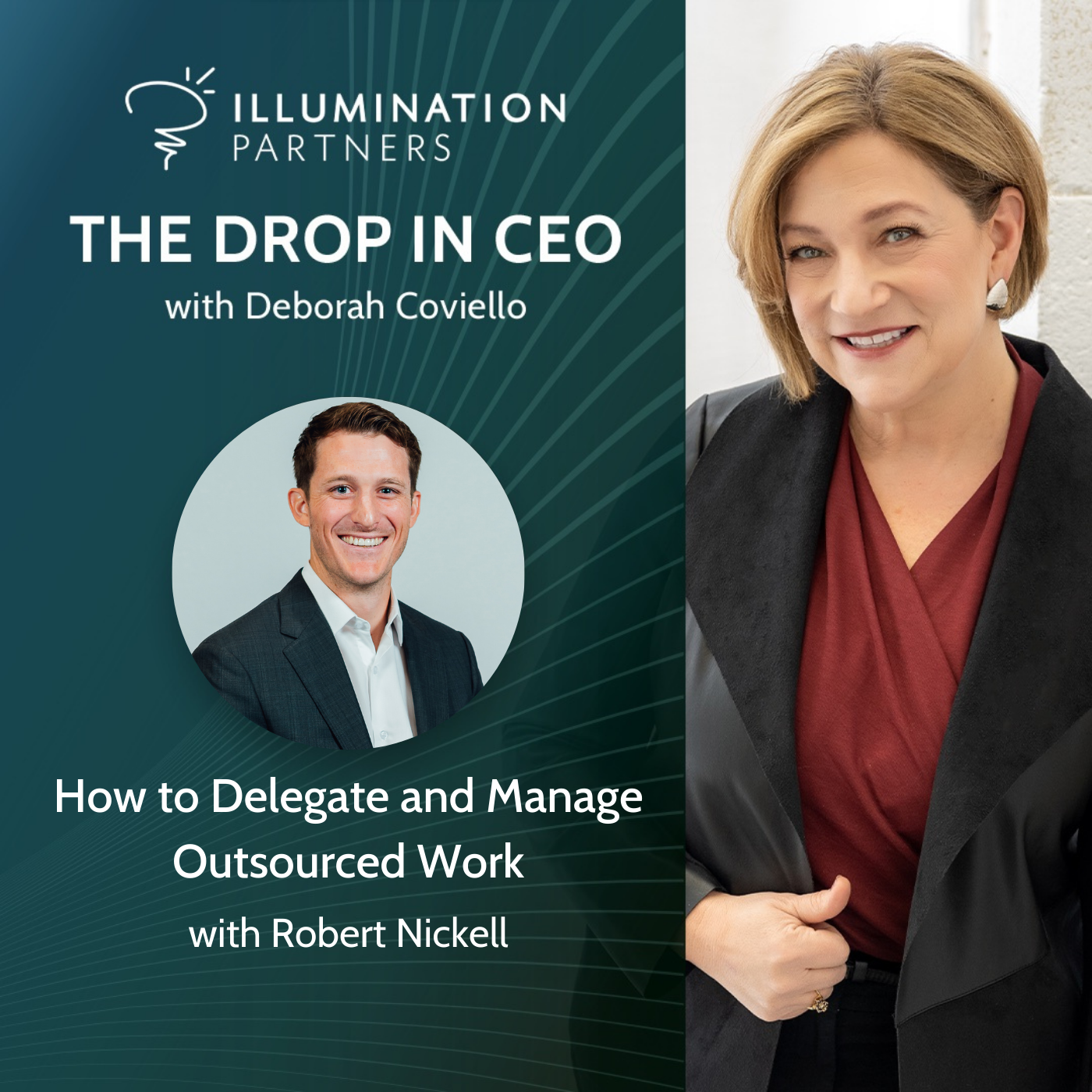 Robert Nickell: How to Delegate and Manage Outsourced Work
