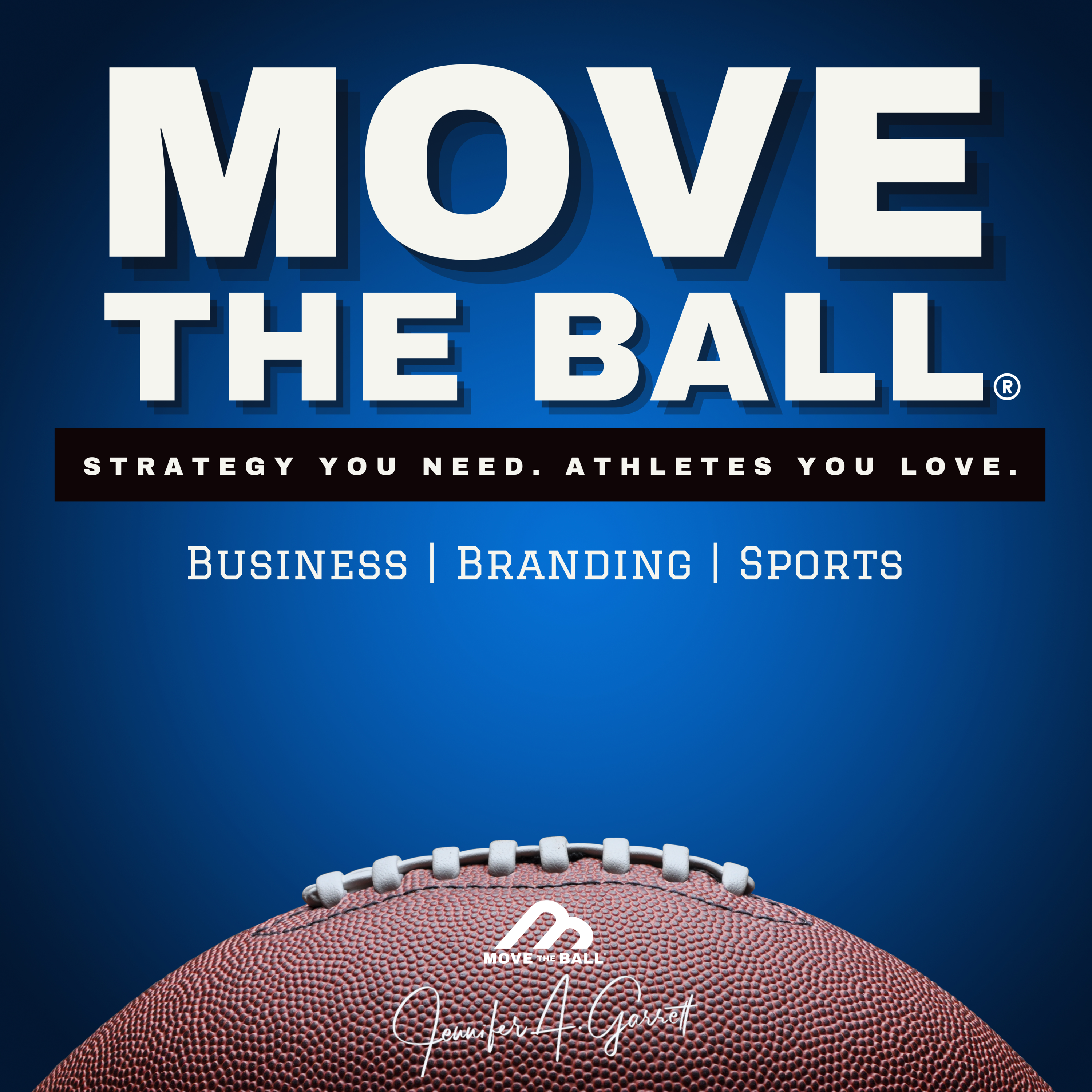 Jen’s Playbook: How to Move the Ball in Your Career