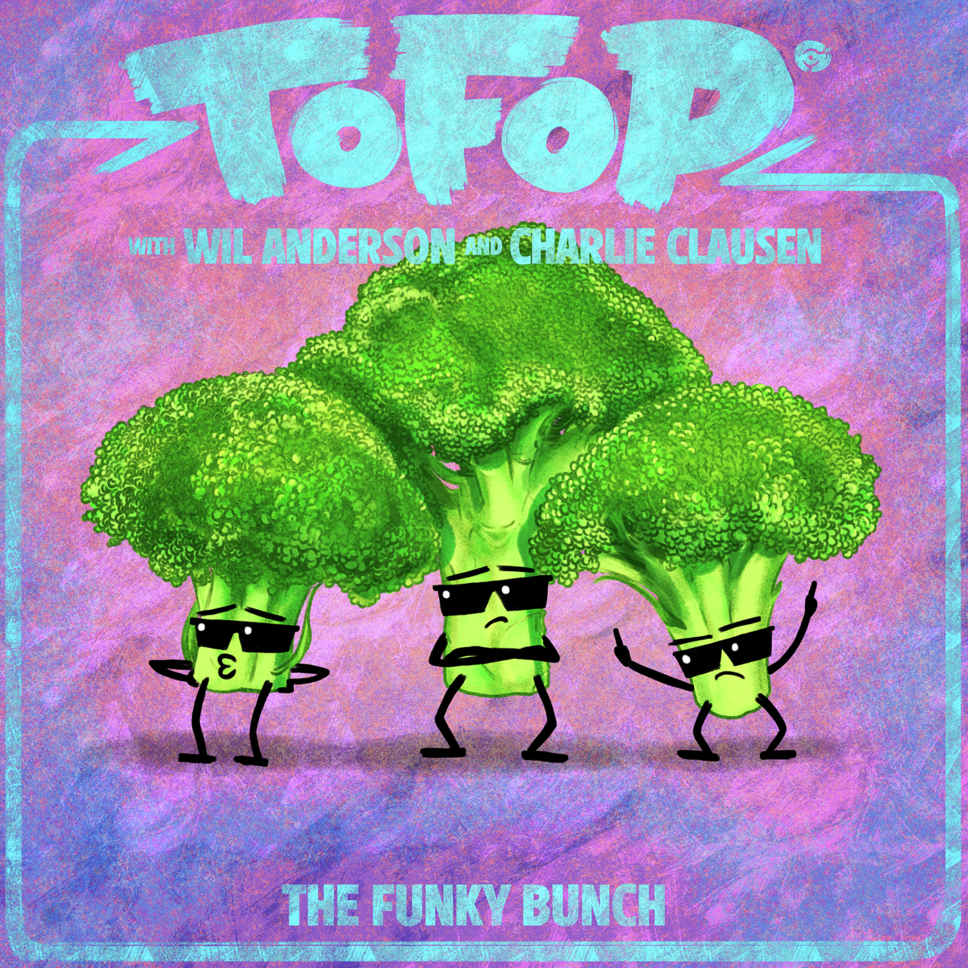 TOFOP: The Funky Bunch