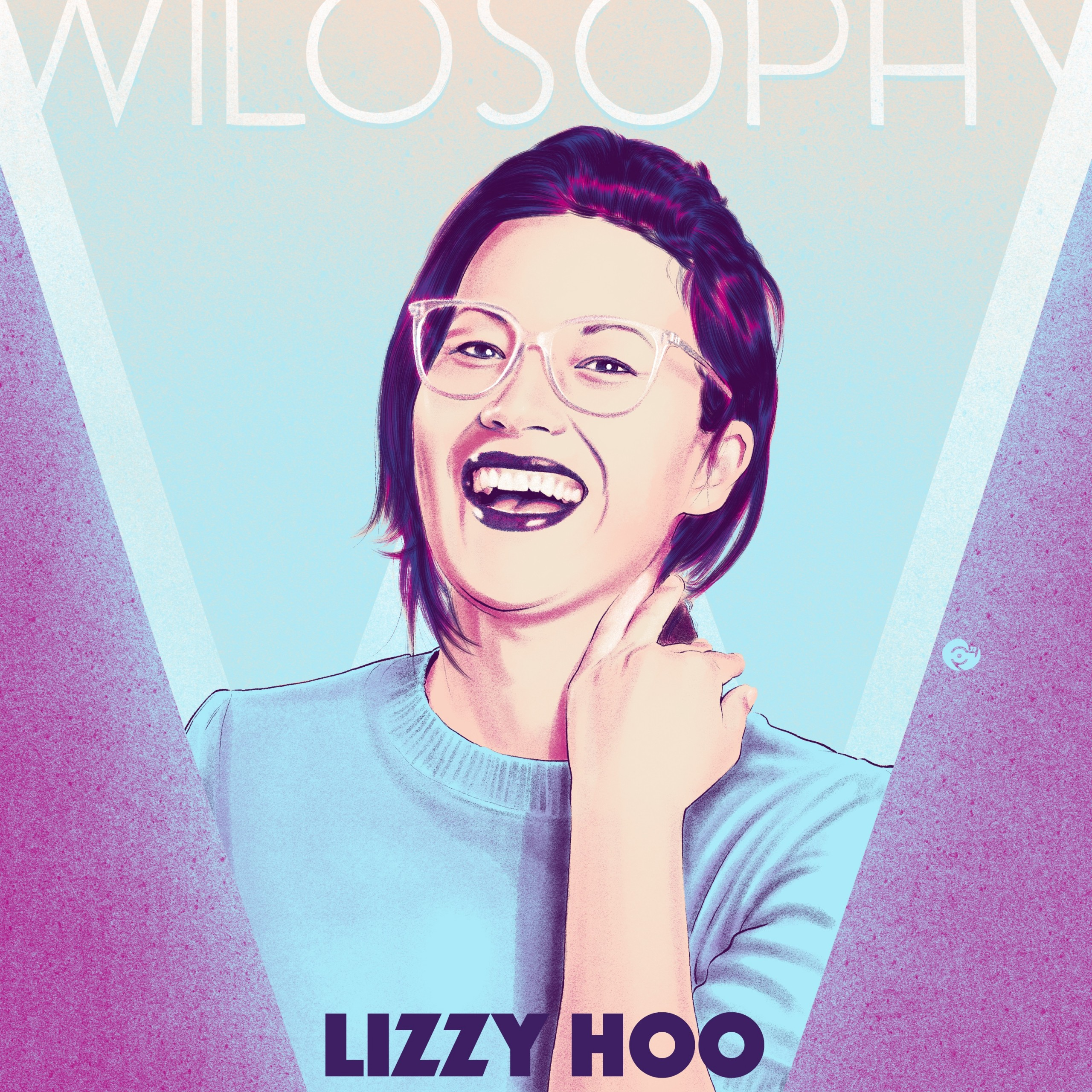 WILOSOPHY: Lizzy Hoo [ENCORE] - podcast episode cover