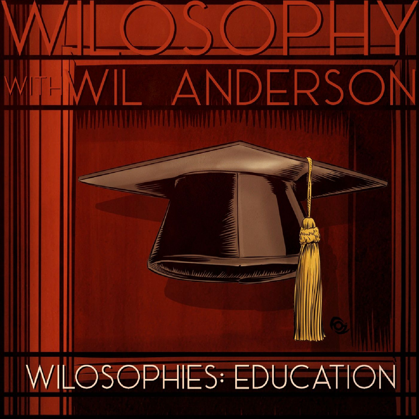 WILOSOPHIES - Education - podcast episode cover