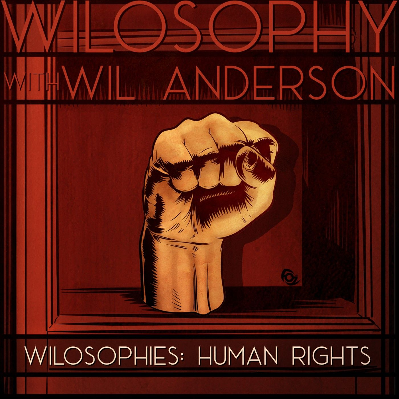 WILOSOPHIES - Human Rights - podcast episode cover