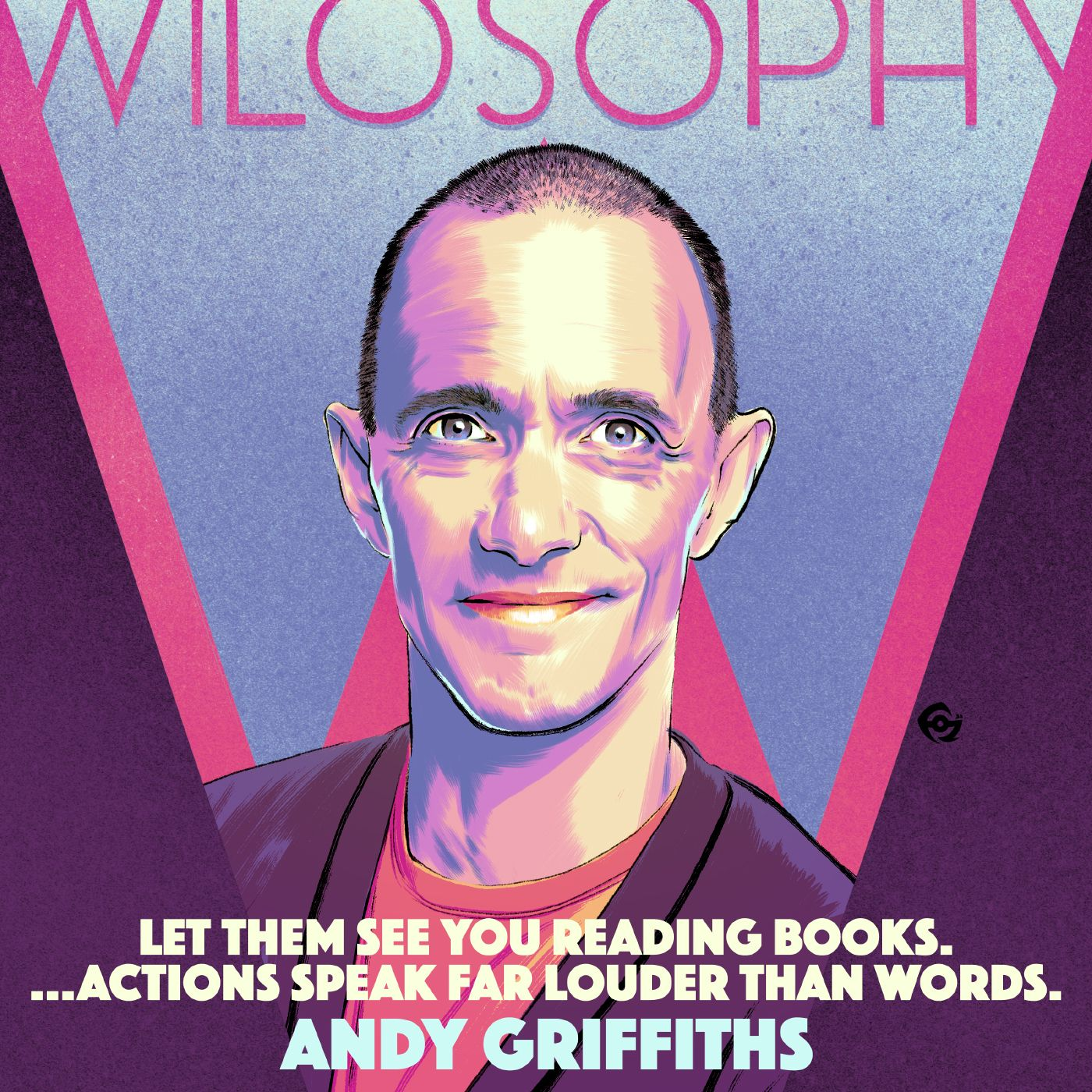 WILOSOPHY with Andy Griffiths - podcast episode cover