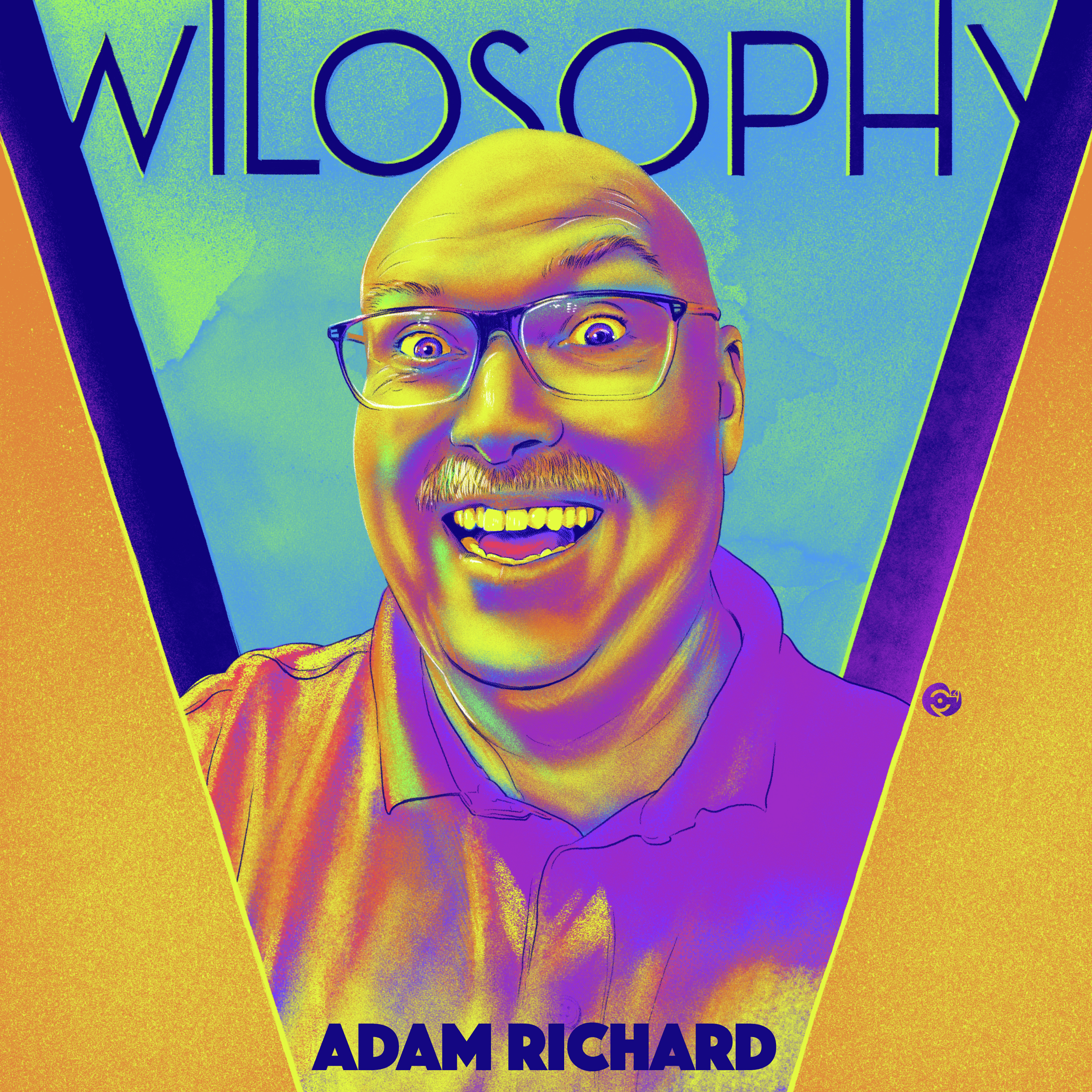 WILOSOPHY: Adam Richard - "Ask Why"