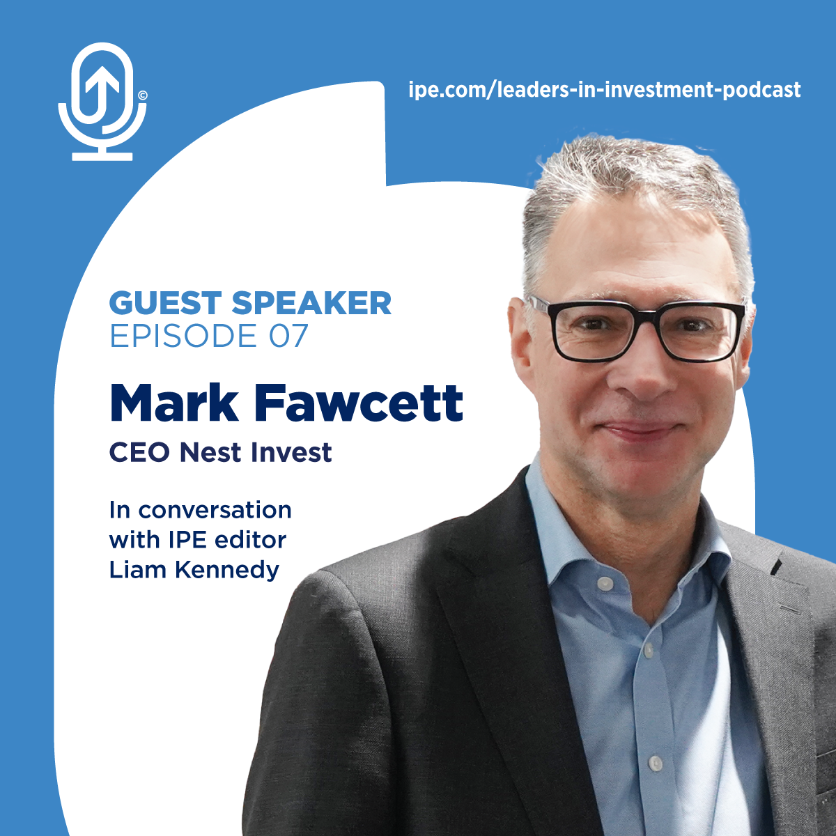 Mark Fawcett - CEO, Nest Invest