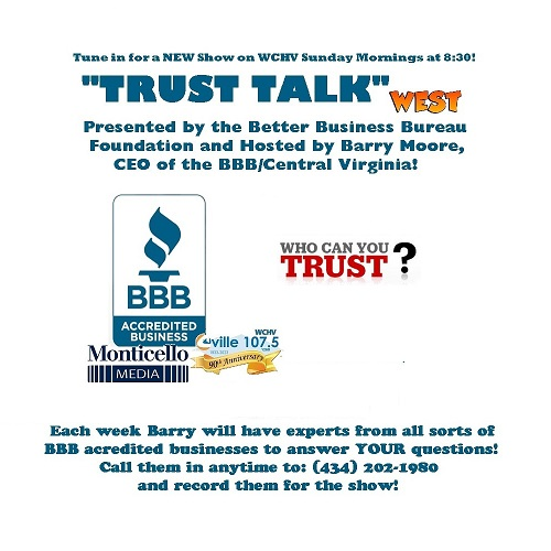 041523 @107WCHV "Trust Talk West" @BBBCentralVA
