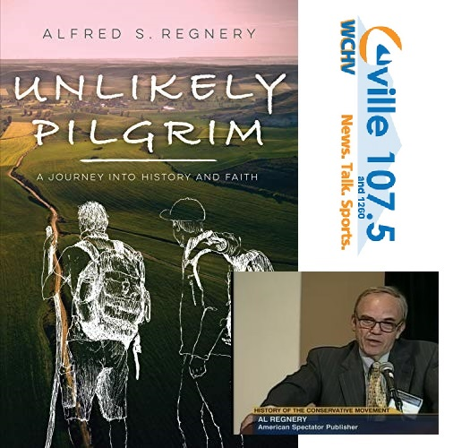 Podcast 060319 "Unlikely Pilgrim" By Al Regnery