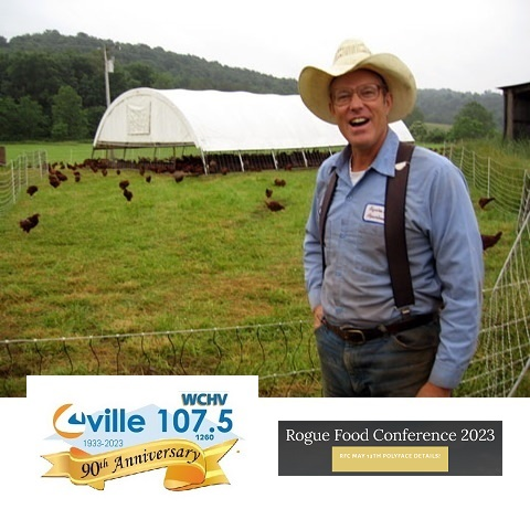 011923 @107wchv @JoelSalatin and the 2023 "Rogue Food Conference"