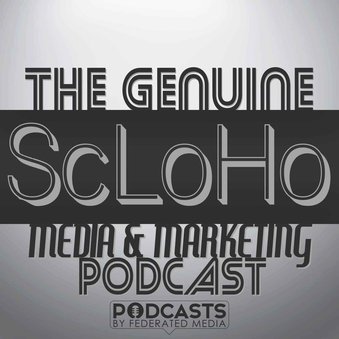 336 ScLoHo Podcast THE MESSAGE VERSUS THE MEDIA