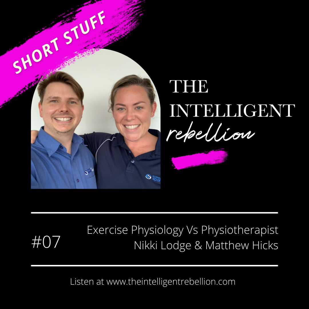 Short Stuff: Exercise Physiologist Vs Physiotherapist with Nikki Lodge and Matt Hicks